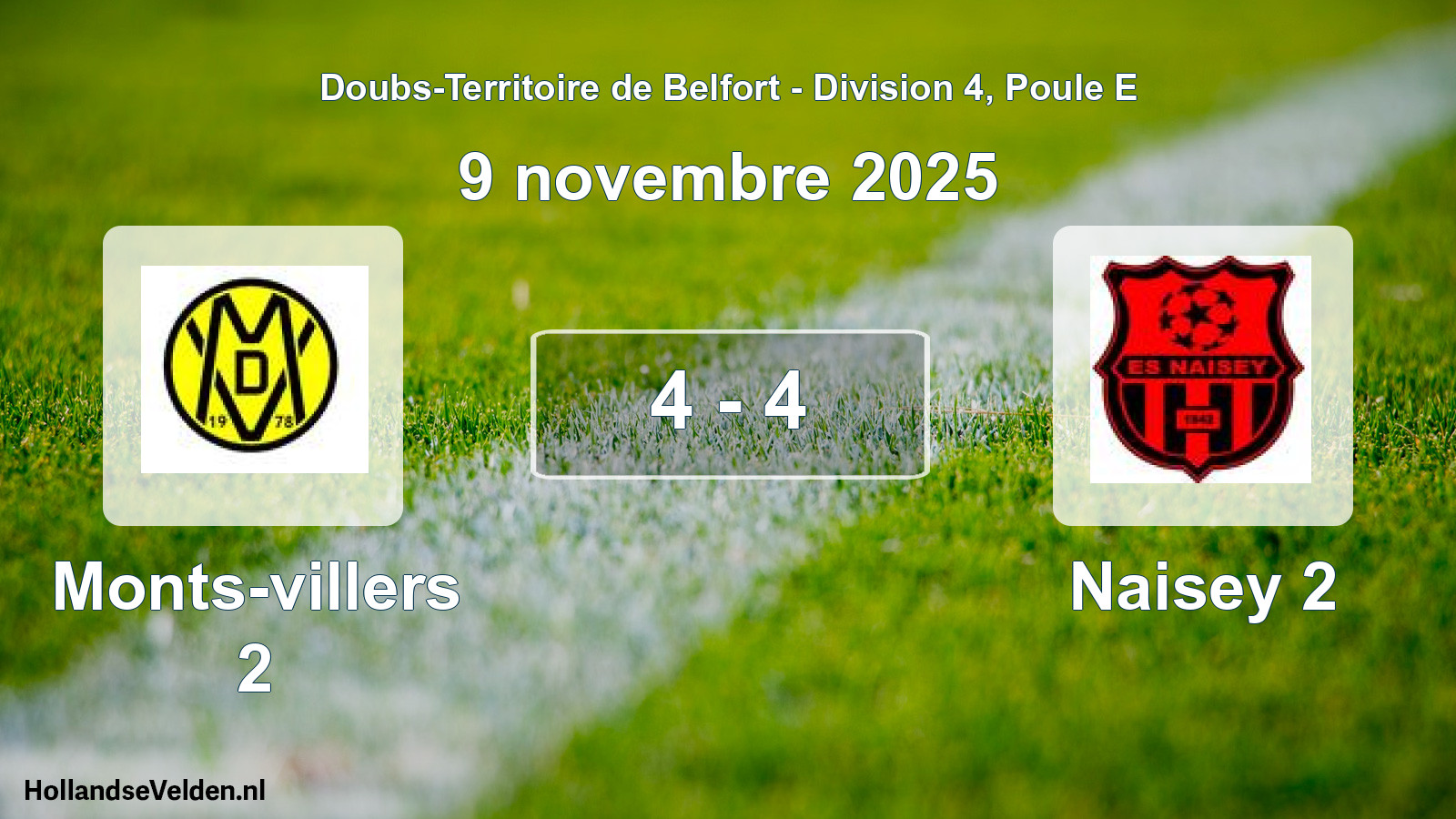 Gespeelde wedstrijd: Monts-villers 2 - Naisey 2 4 - 4 (9 november 2025)