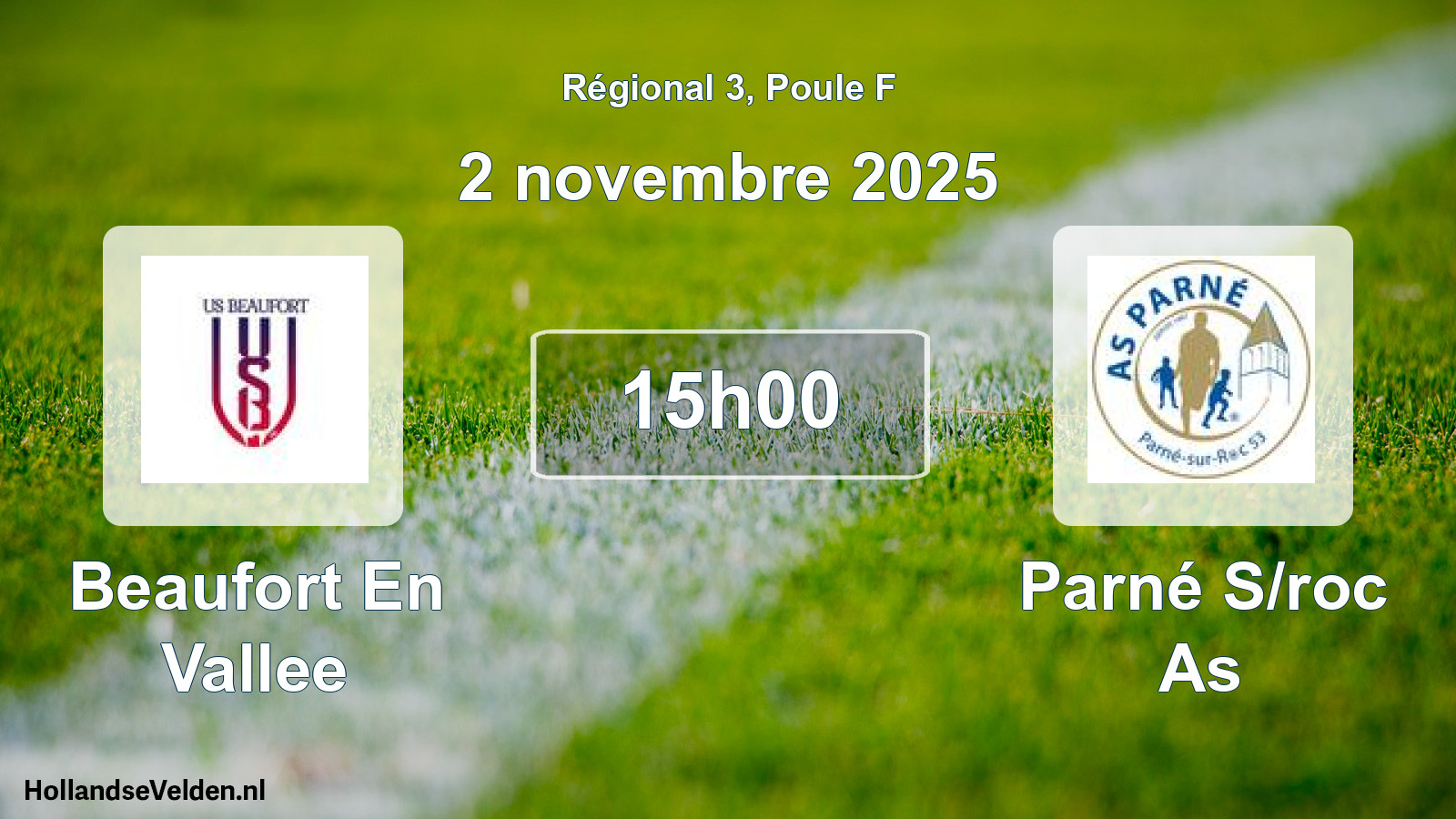Geplande wedstrijd: Beaufort En Vallee - Parné S/roc As (2 novembre 2025)
