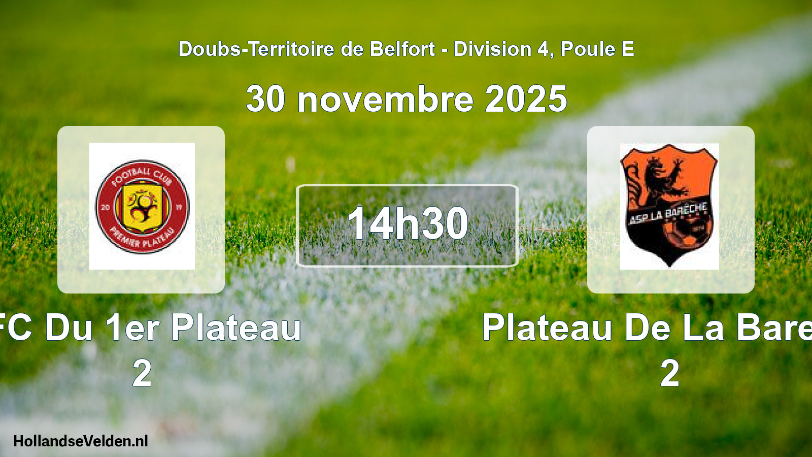 Match programmé: FC Du 1er Plateau 2 - Plateau De La Barech 2 (30 novembre 2025)