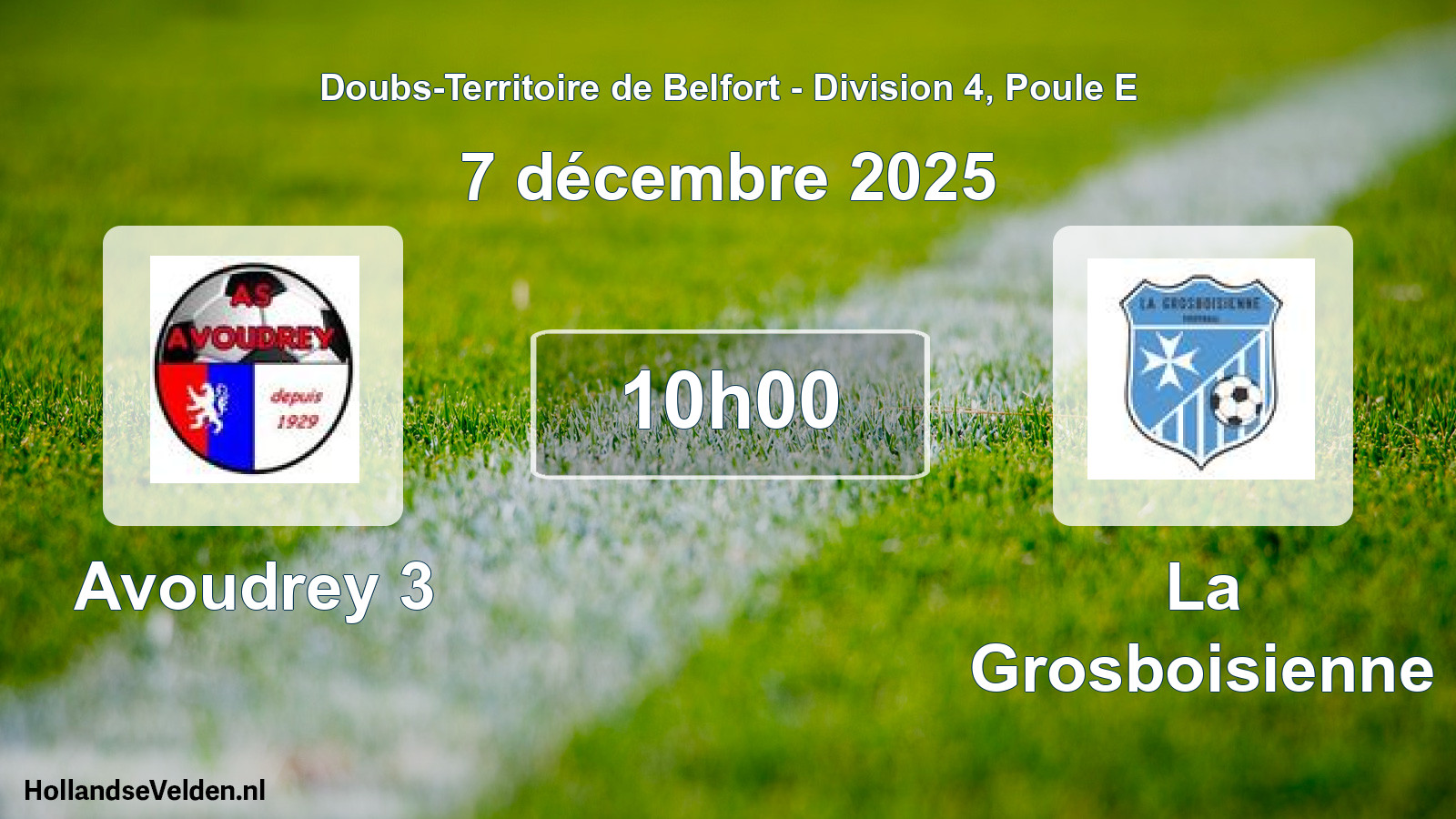 Match programmé: Avoudrey 3 - La Grosboisienne (7 décembre 2025)