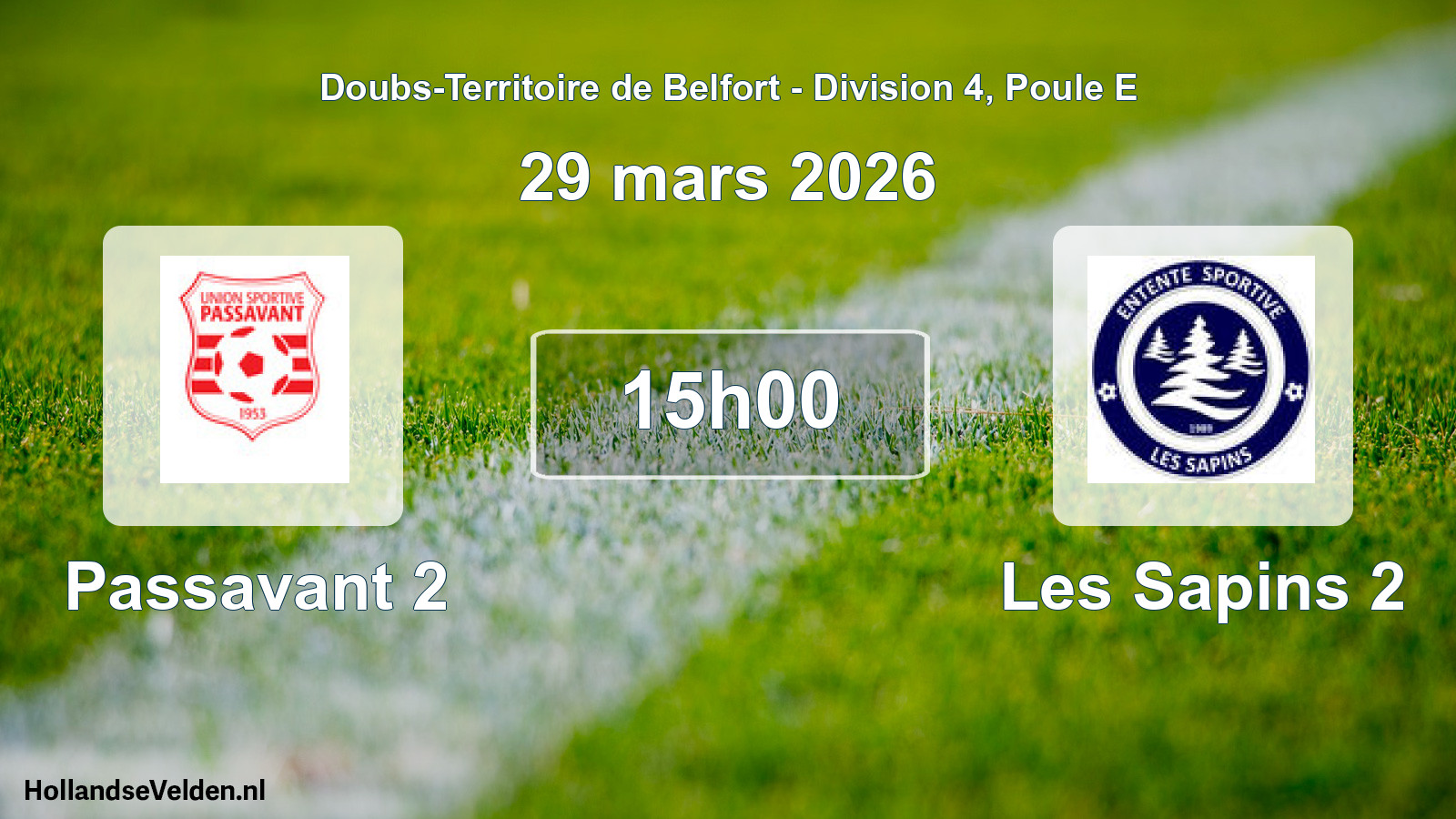 Match programmé: Passavant 2 - Les Sapins 2 (29 mars 2026)