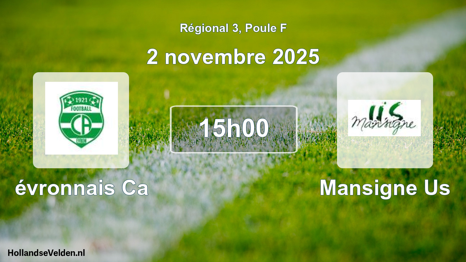 Geplande wedstrijd: évronnais Ca - Mansigne Us (2 novembre 2025)