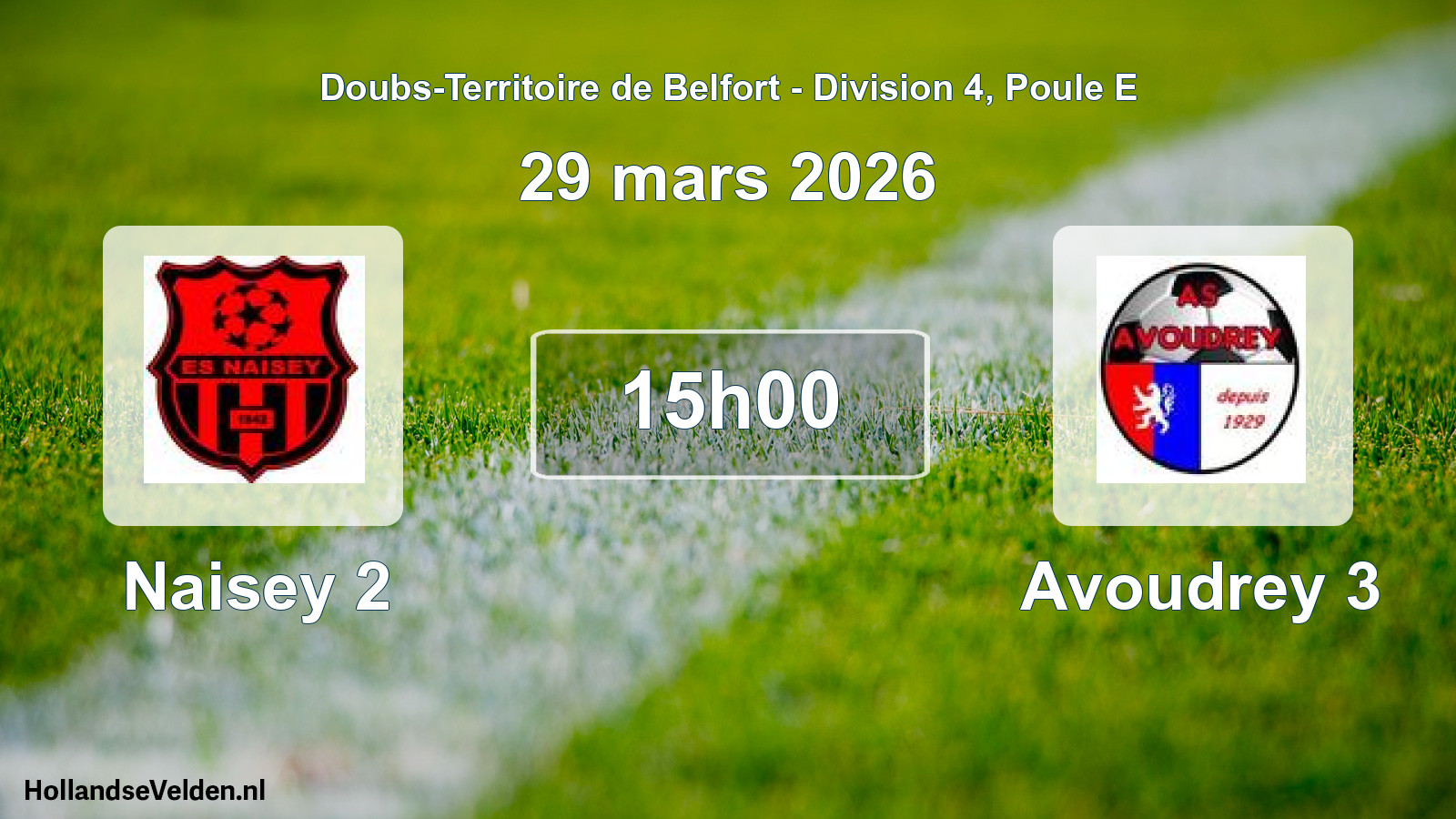 Scheduled Match: Naisey 2 - Avoudrey 3 (29 March 2026)