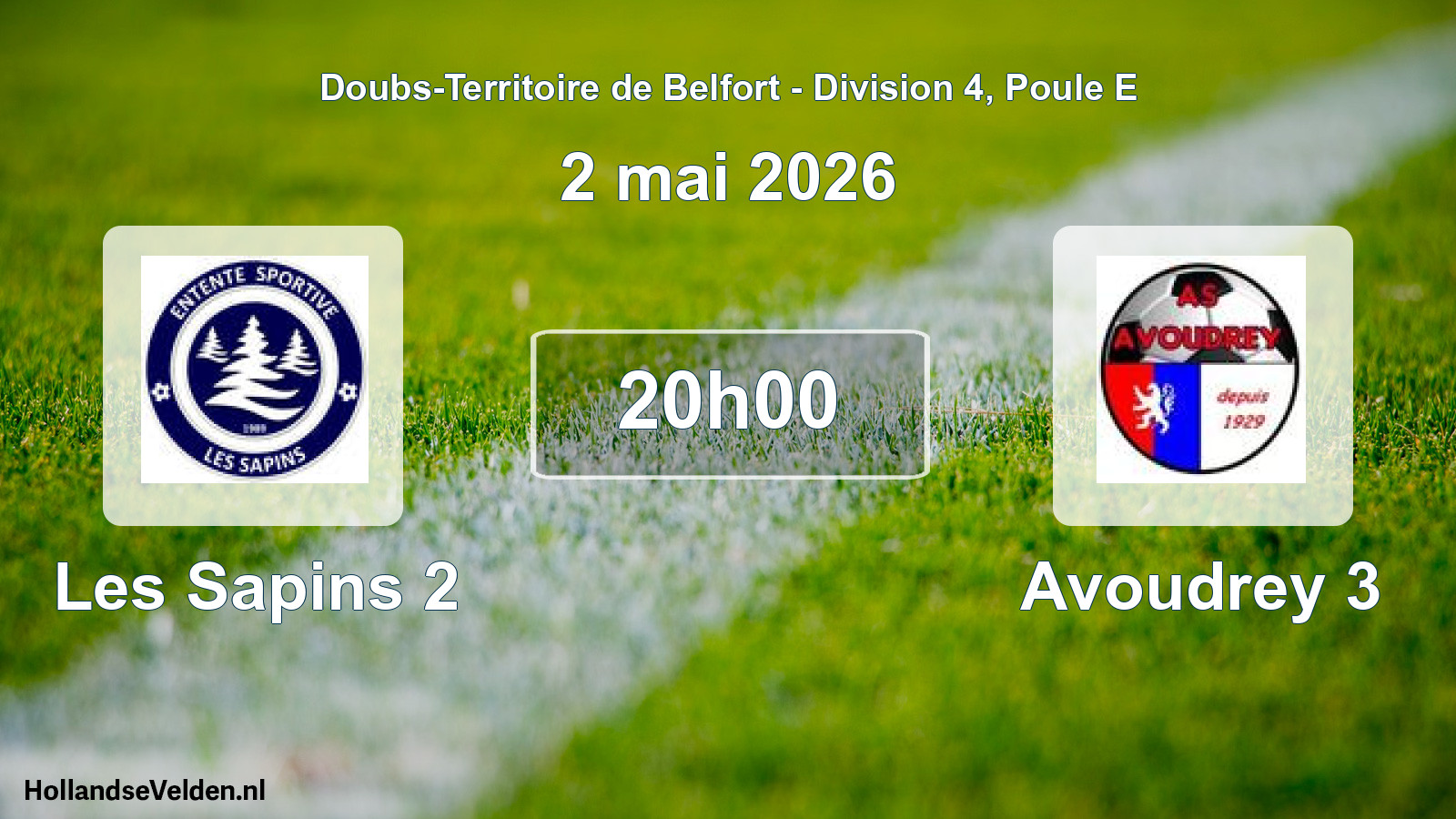 Match programmé: Les Sapins 2 - Avoudrey 3 (2 mai 2026)