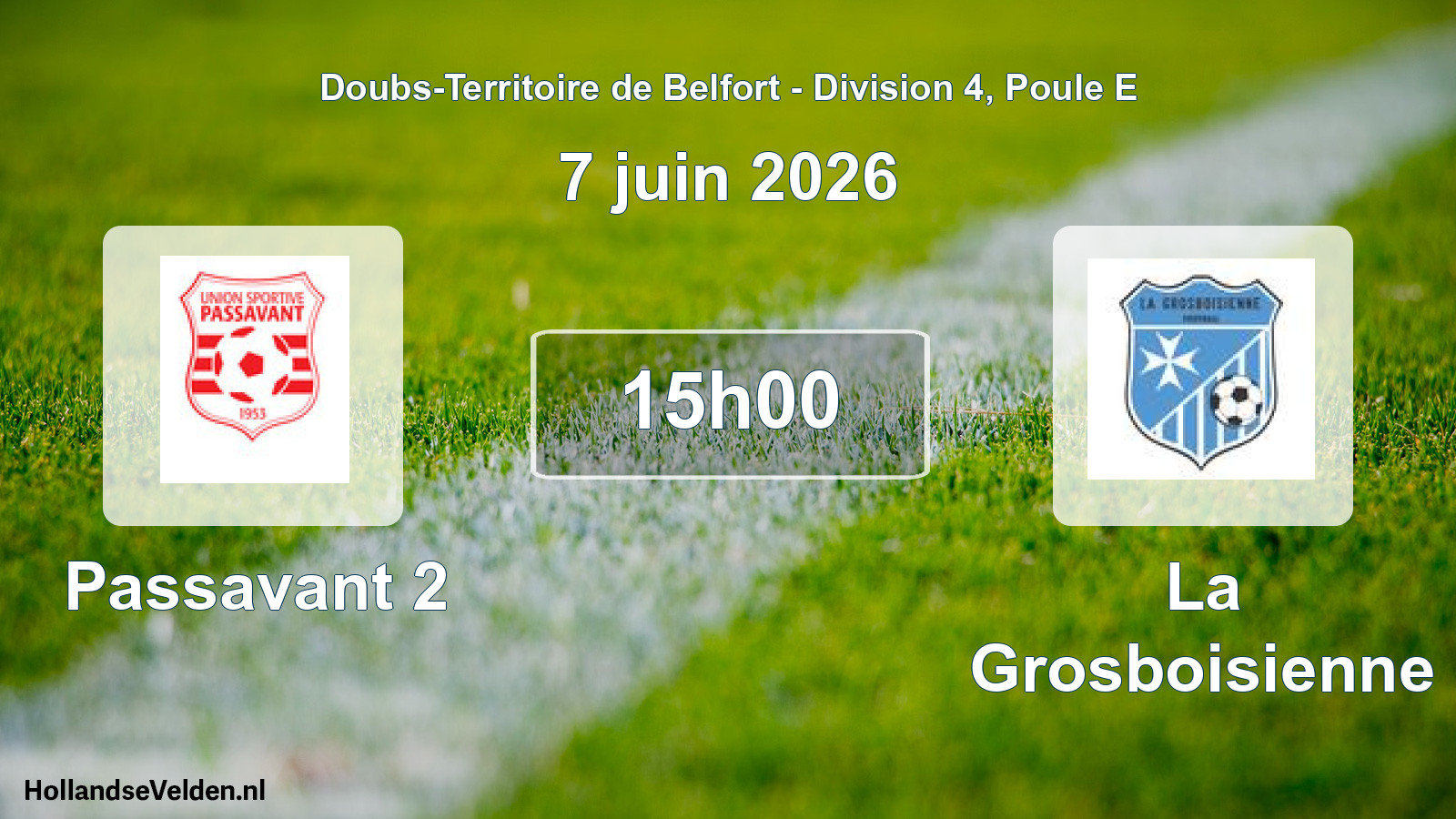 Scheduled Match: Passavant 2 - La Grosboisienne (7 June 2026)