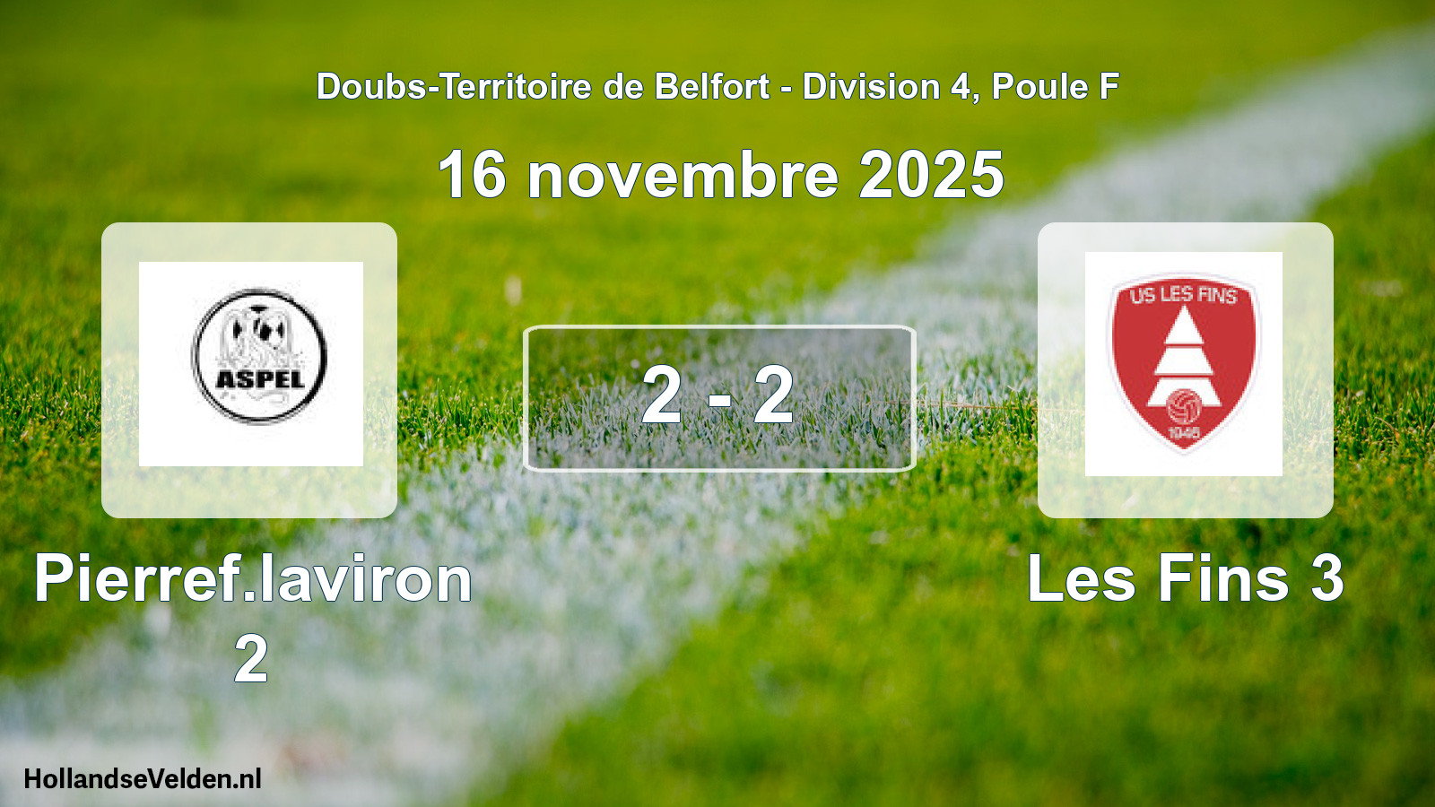 Match joué: Pierref.laviron 2 - Les Fins 3 2 - 2 (16 novembre 2025)