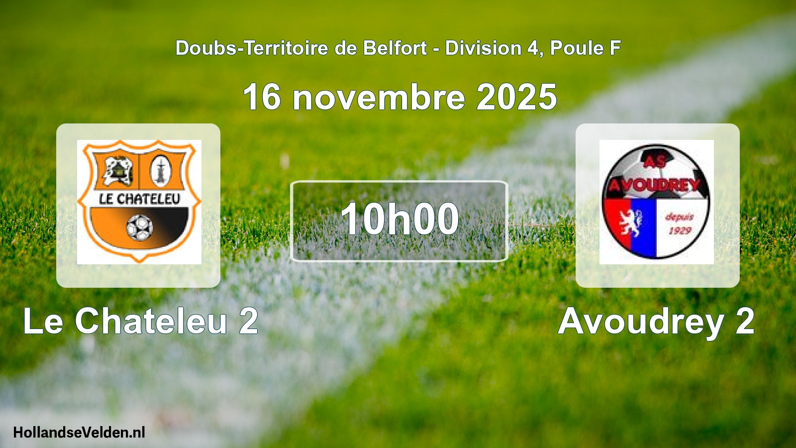 Match programmé: Le Chateleu 2 - Avoudrey 2 (16 novembre 2025)
