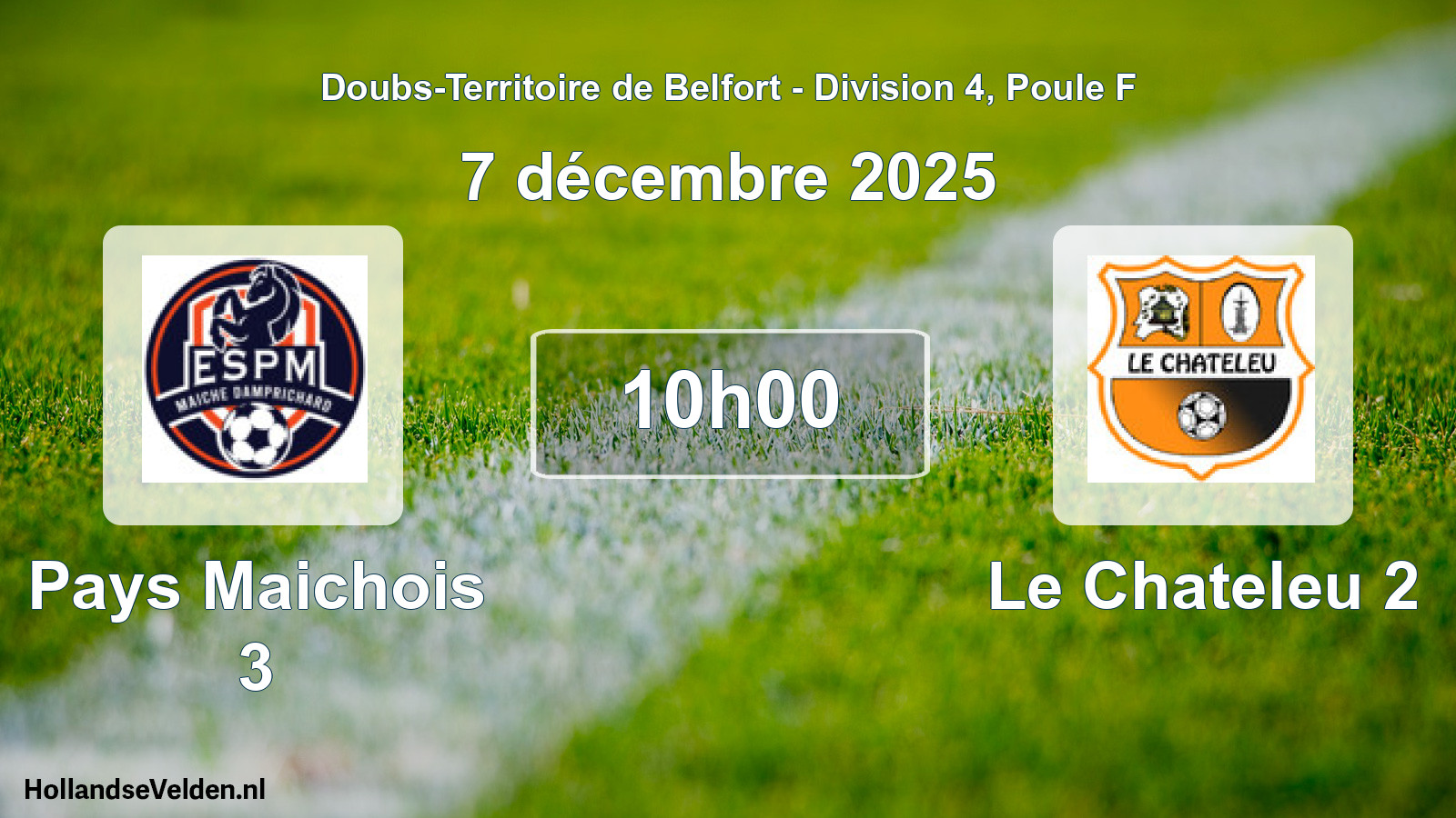 Match programmé: Pays Maichois 3 - Le Chateleu 2 (7 décembre 2025)