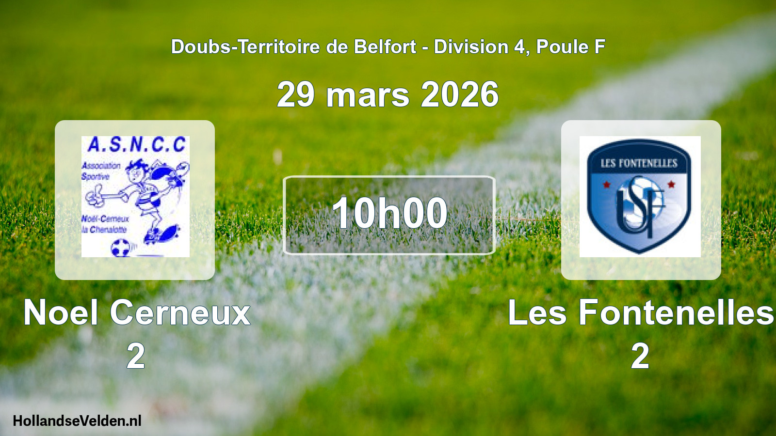 Geplande wedstrijd: Noel Cerneux 2 - Les Fontenelles 2 (29 maart 2026)