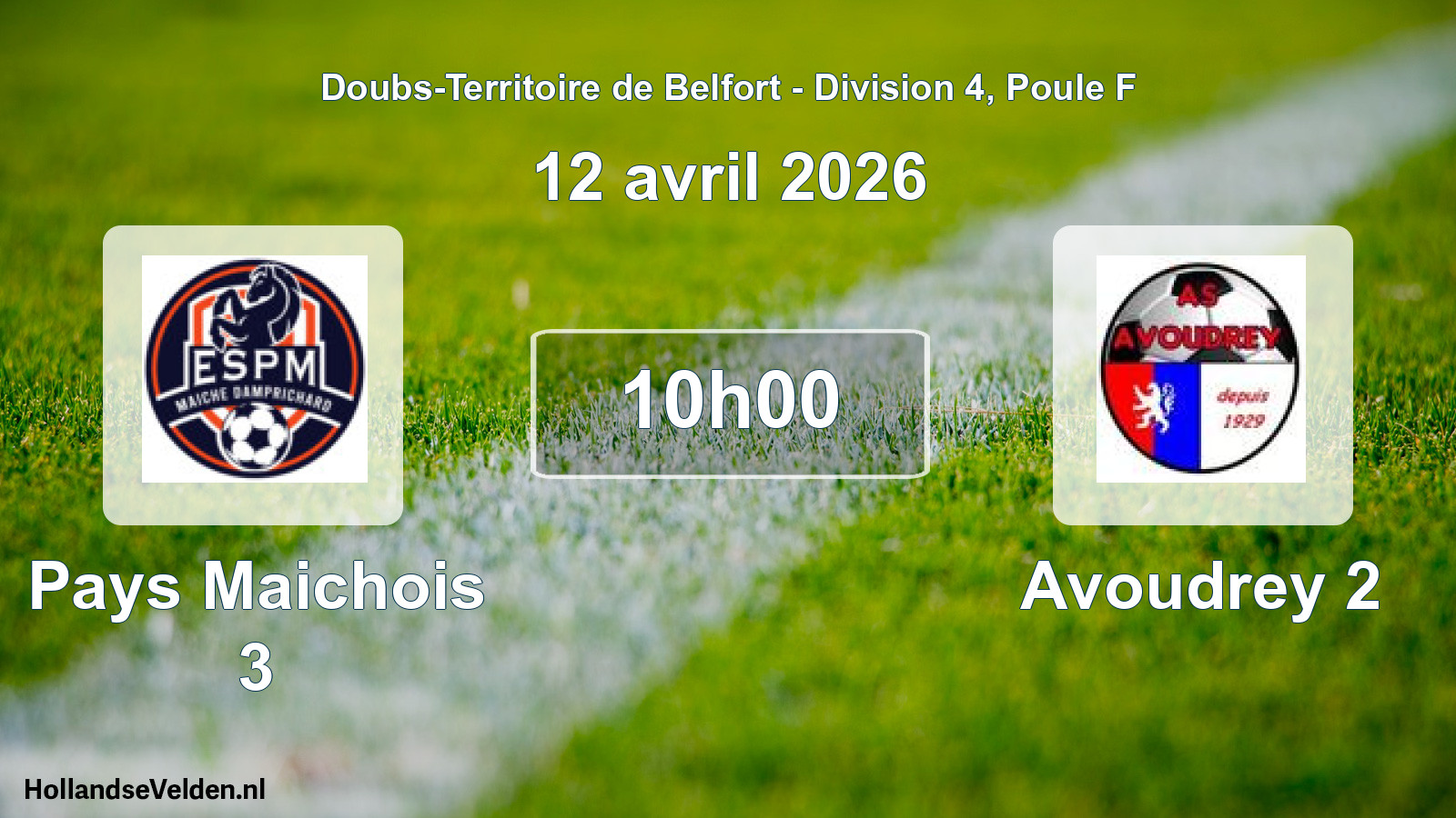 Match programmé: Pays Maichois 3 - Avoudrey 2 (12 avril 2026)