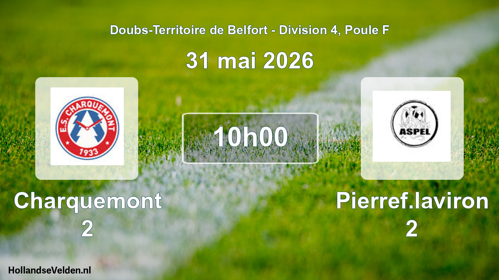 Match programmé: Charquemont 2 - Pierref.laviron 2 (31 mai 2026)