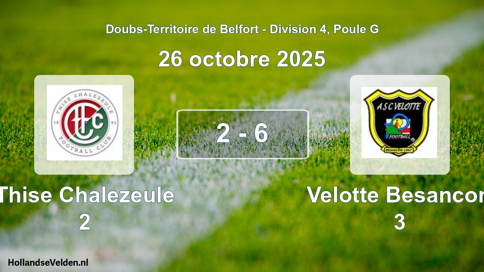 Match joué: Thise Chalezeule 2 - Velotte Besancon 3 2 - 6 (26 octobre 2025)