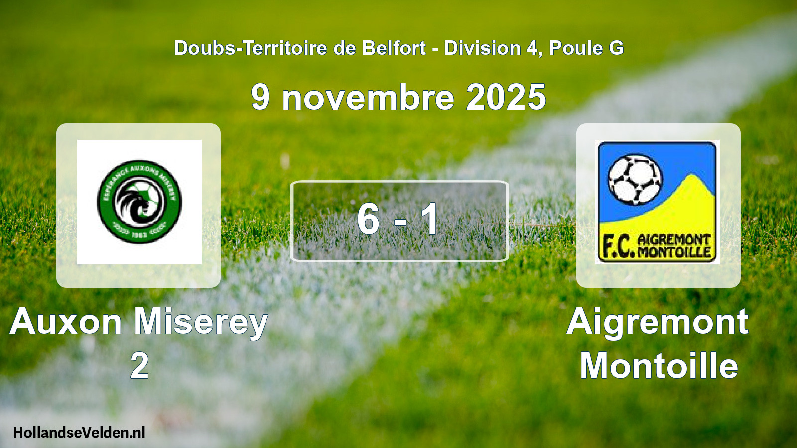 Gespeelde wedstrijd: Auxon Miserey 2 - Aigremont Montoille 6 - 1 (9 november 2025)