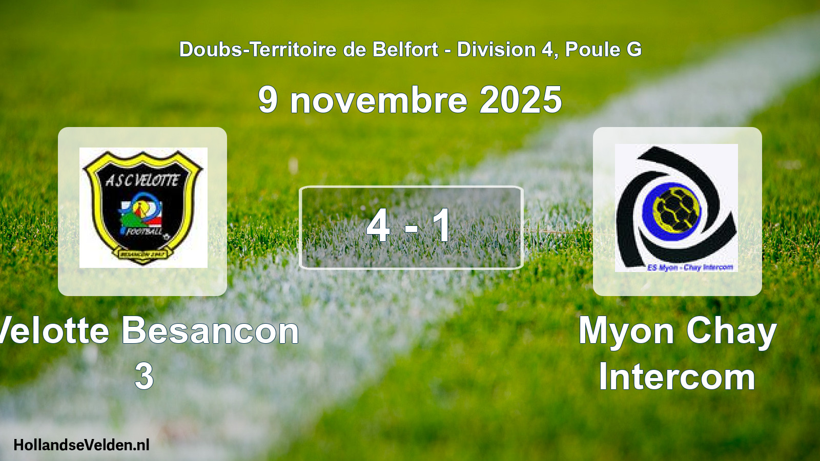 Match joué: Velotte Besancon 3 - Myon Chay Intercom 4 - 1 (9 novembre 2025)