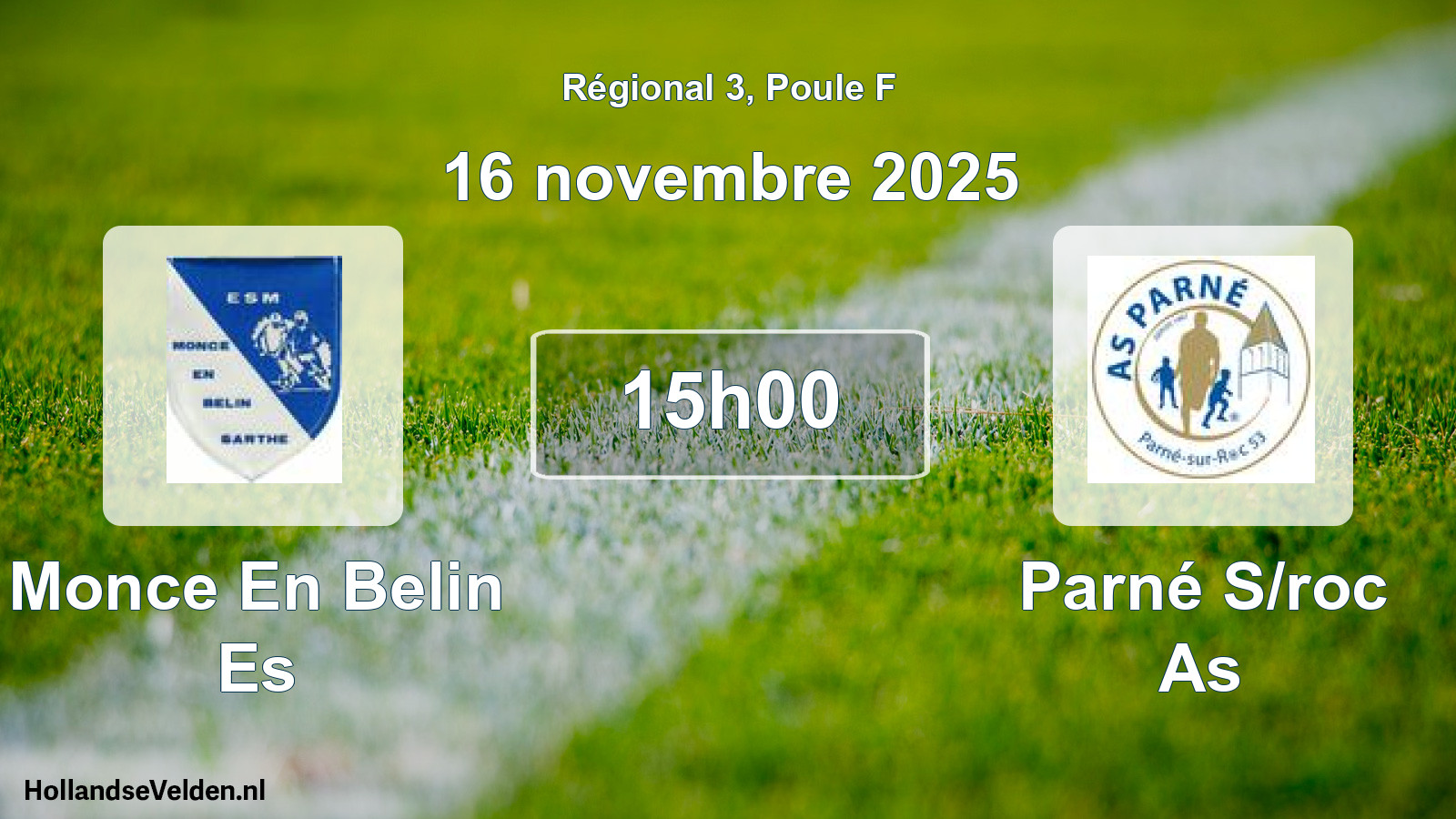 Scheduled Match: Monce En Belin Es - Parné S/roc As (16 November 2025)