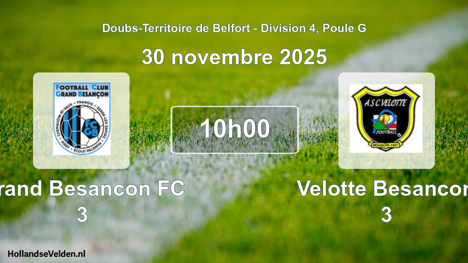 Match programmé: Grand Besancon FC 3 - Velotte Besancon 3 (30 novembre 2025)