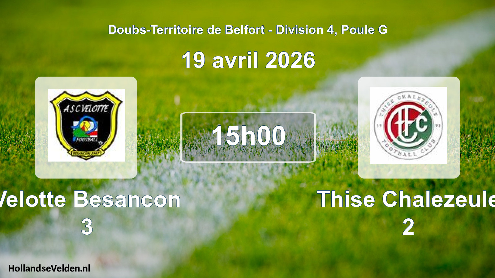 Match programmé: Velotte Besancon 3 - Thise Chalezeule 2 (19 avril 2026)