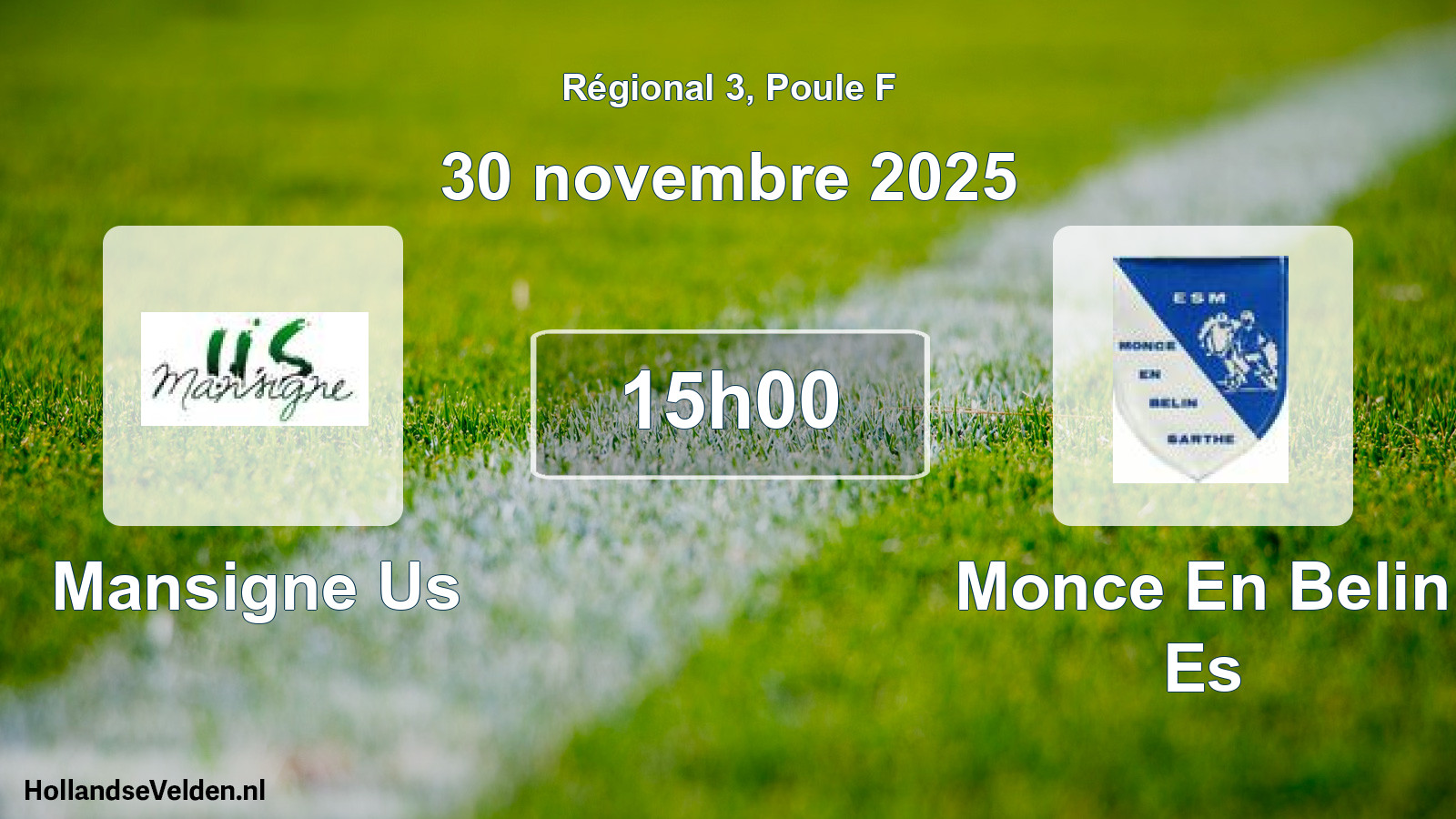 Geplande wedstrijd: Mansigne Us - Monce En Belin Es (30 novembre 2025)