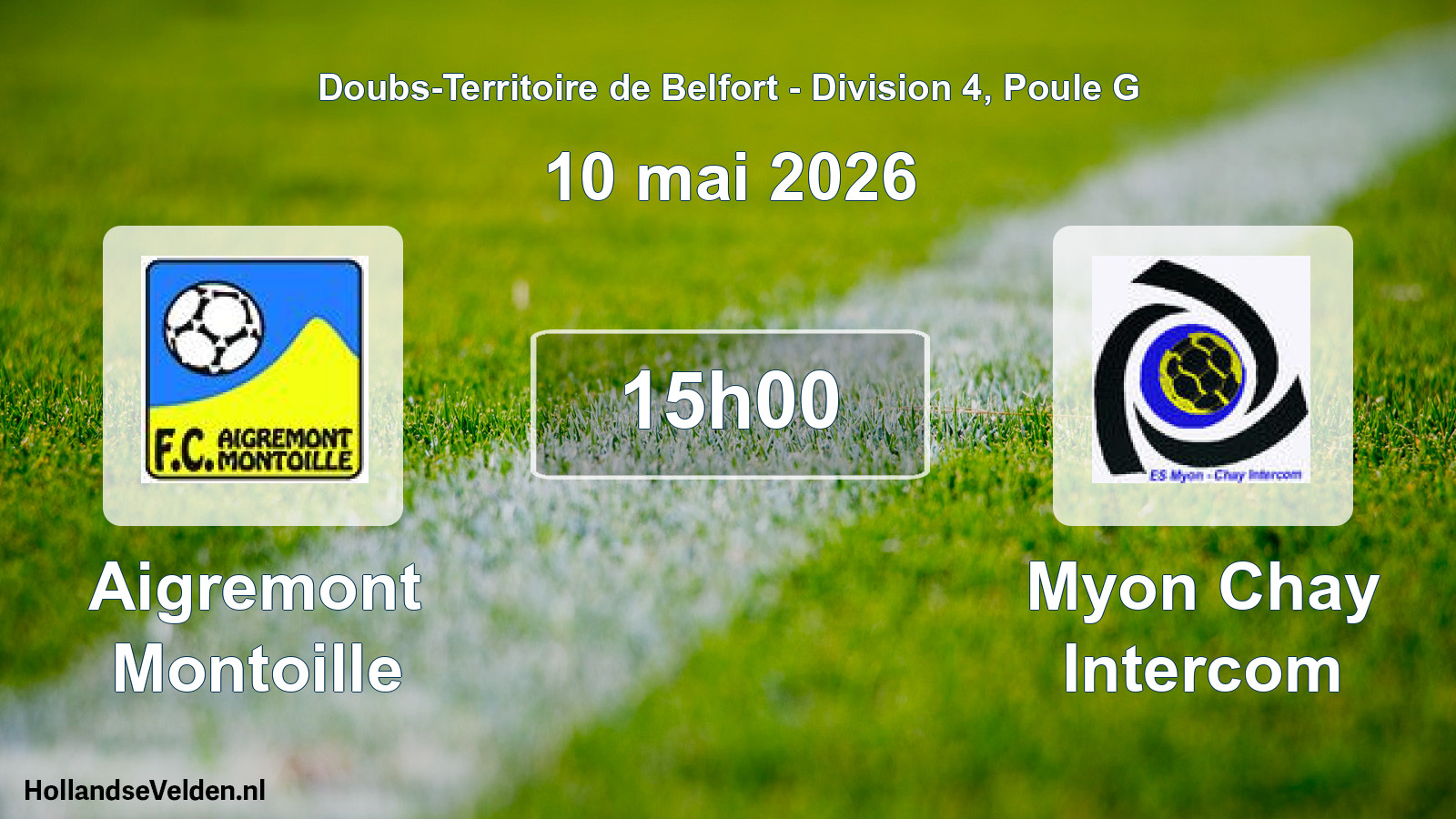 Match programmé: Aigremont Montoille - Myon Chay Intercom (10 mai 2026)