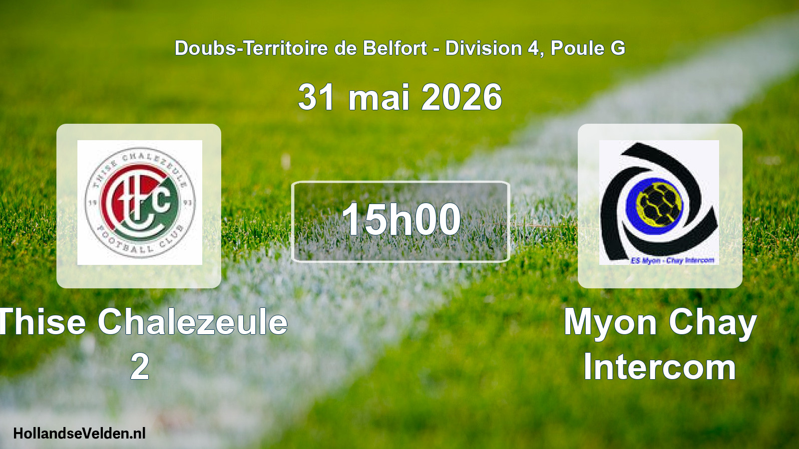 Match programmé: Thise Chalezeule 2 - Myon Chay Intercom (31 mai 2026)