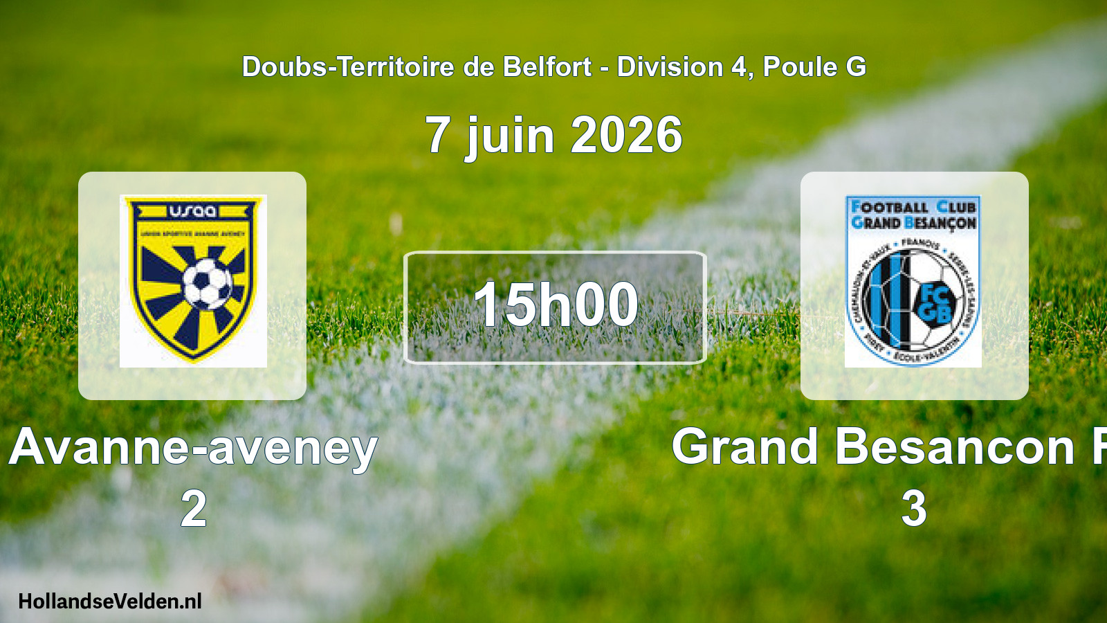 Match programmé: Avanne-aveney 2 - Grand Besancon FC 3 (7 juin 2026)
