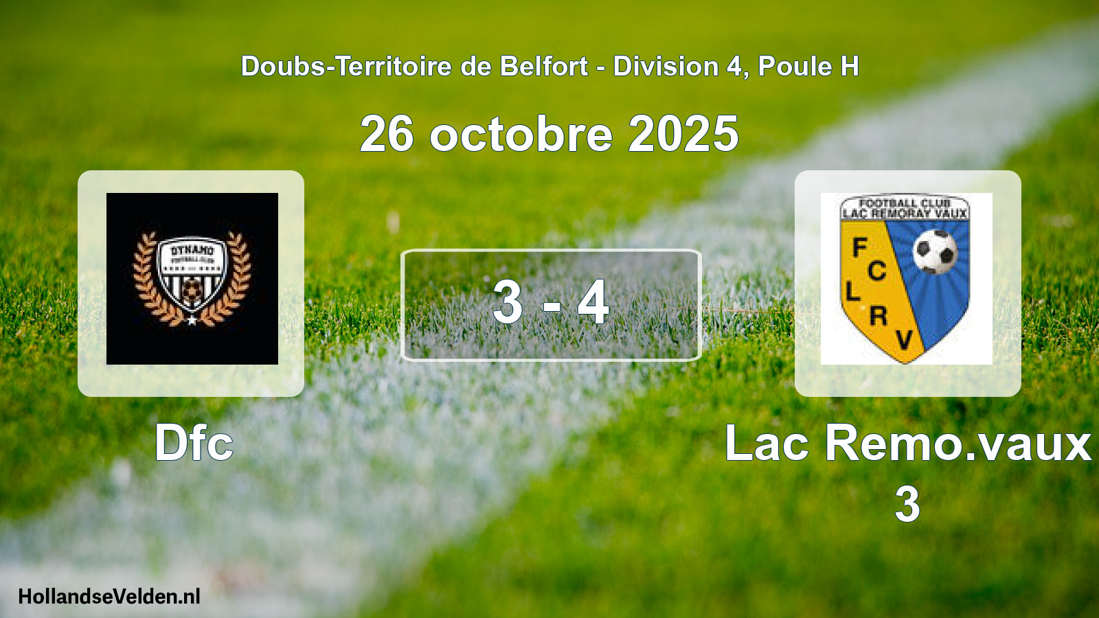 Total number of matches played: Dfc - Lac Remo.vaux 3 3 - 4 (26 October 2025)