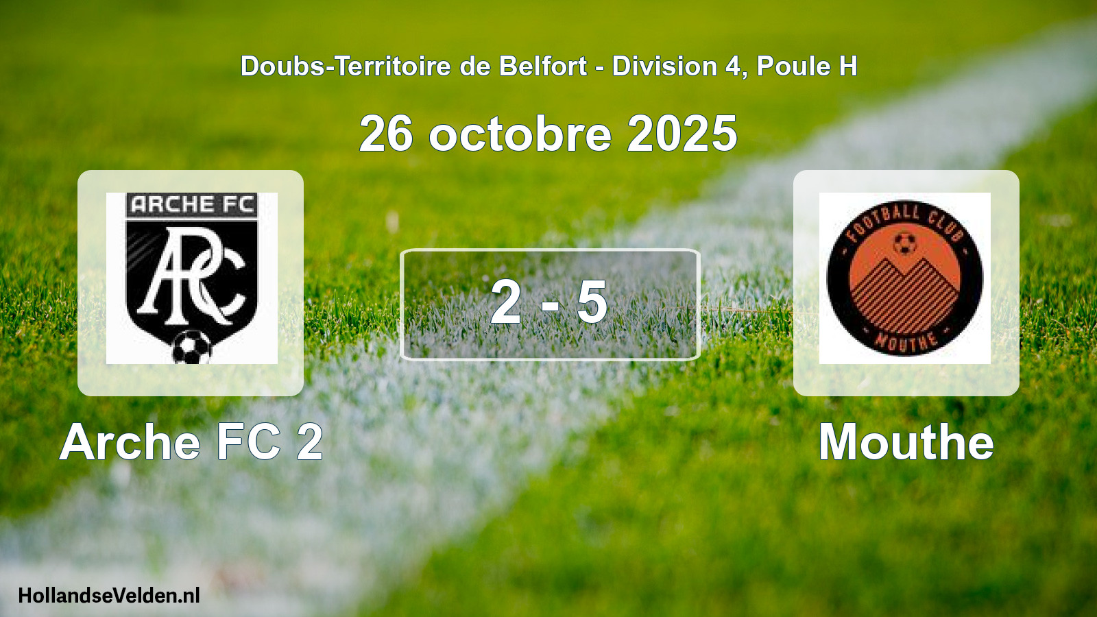 Match joué: Arche FC 2 - Mouthe 2 - 5 (26 octobre 2025)