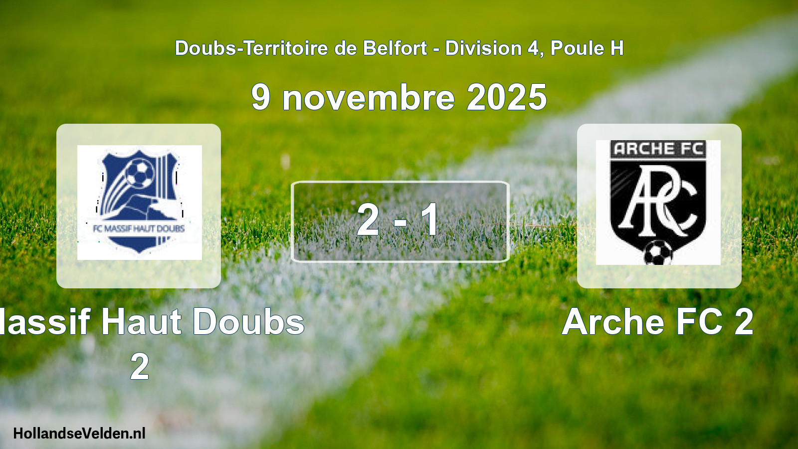 Total number of matches played: Massif Haut Doubs 2 - Arche FC 2 2 - 1 (9 November 2025)