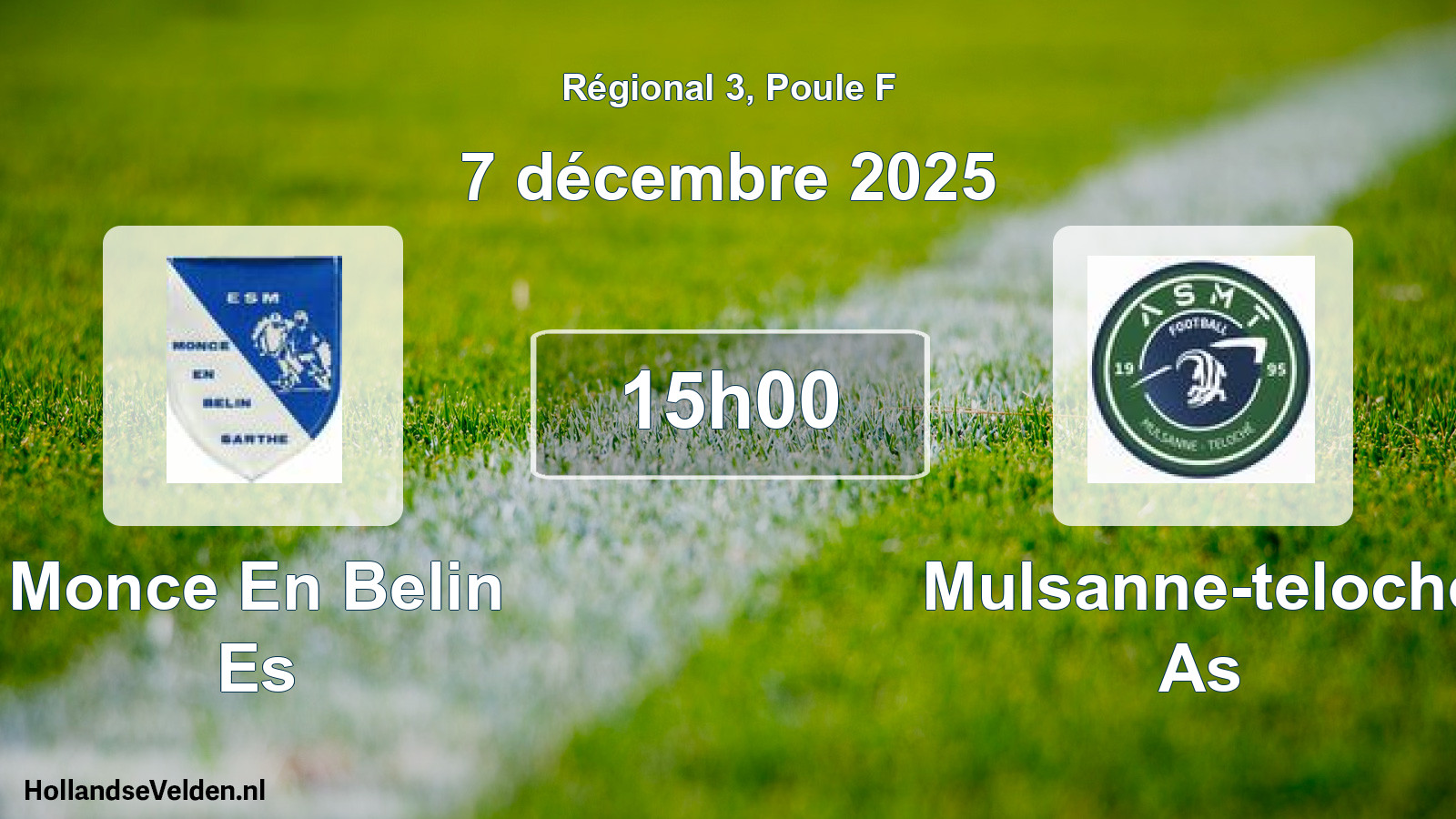 Scheduled Match: Monce En Belin Es - Mulsanne-teloche As (7 December 2025)