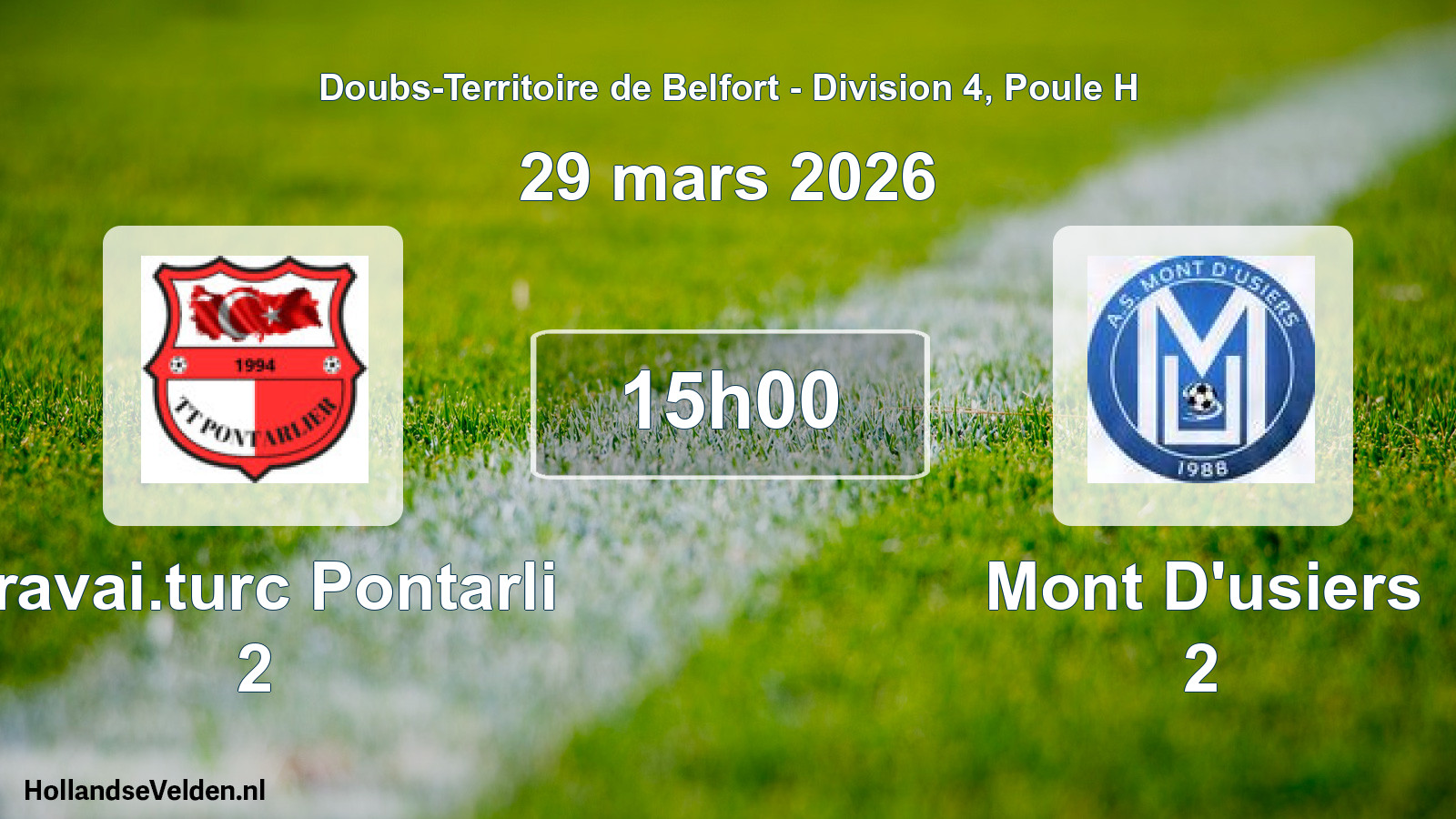 Scheduled Match: Travai.turc Pontarli 2 - Mont D'usiers 2 (29 March 2026)