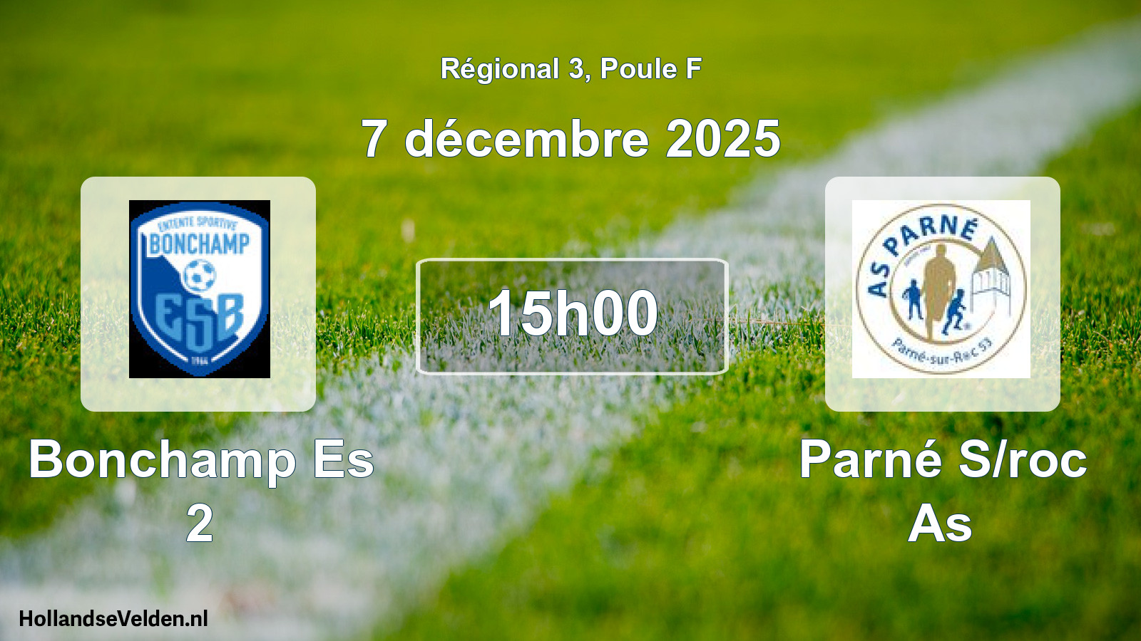 Geplande wedstrijd: Bonchamp Es 2 - Parné S/roc As (7 december 2025)