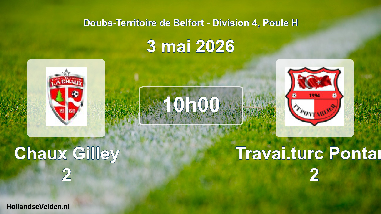 Match programmé: Chaux Gilley 2 - Travai.turc Pontarli 2 (3 mai 2026)