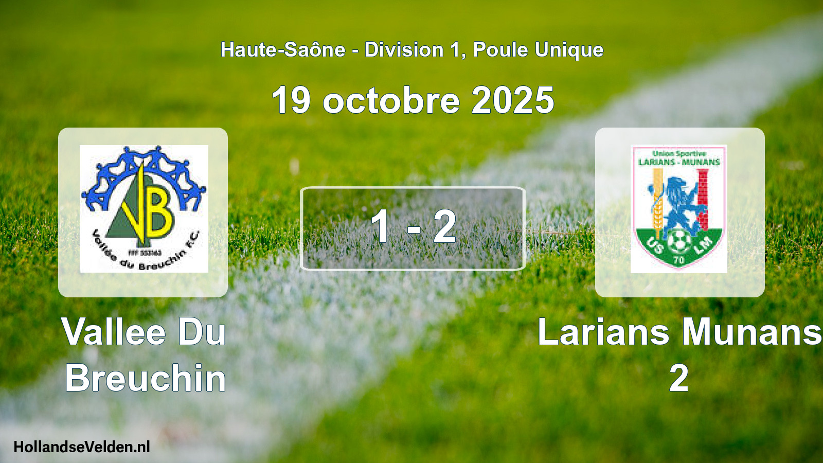 Total number of matches played: Vallee Du Breuchin - Larians Munans 2 1 - 2 (19 October 2025)