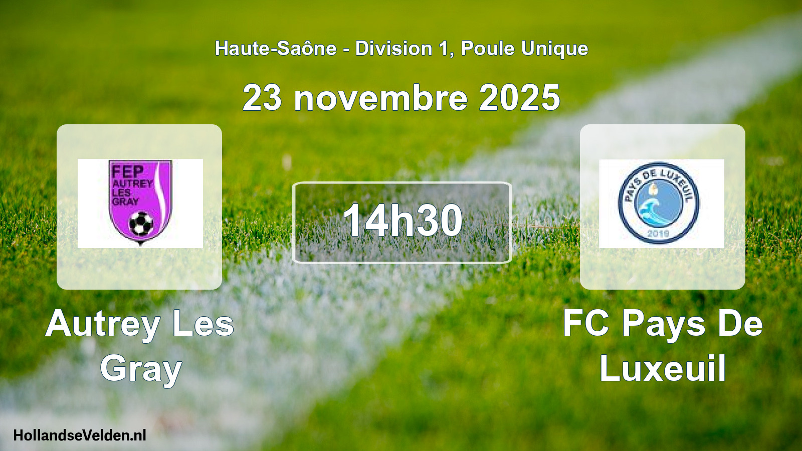 Scheduled Match: Autrey Les Gray - FC Pays De Luxeuil (23 November 2025)