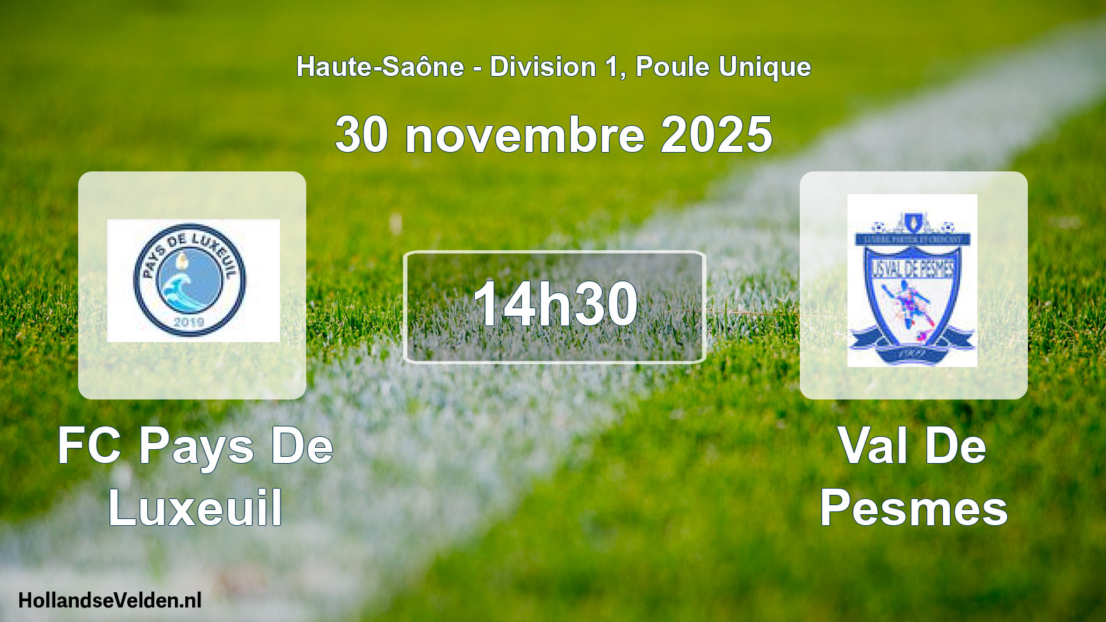 Geplande wedstrijd: FC Pays De Luxeuil - Val De Pesmes (30 november 2025)