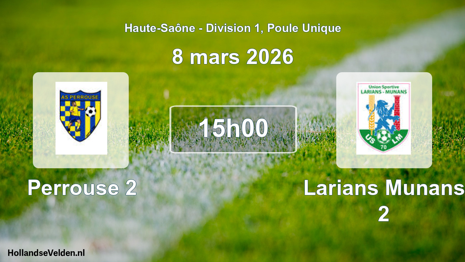 Match programmé: Perrouse 2 - Larians Munans 2 (8 mars 2026)