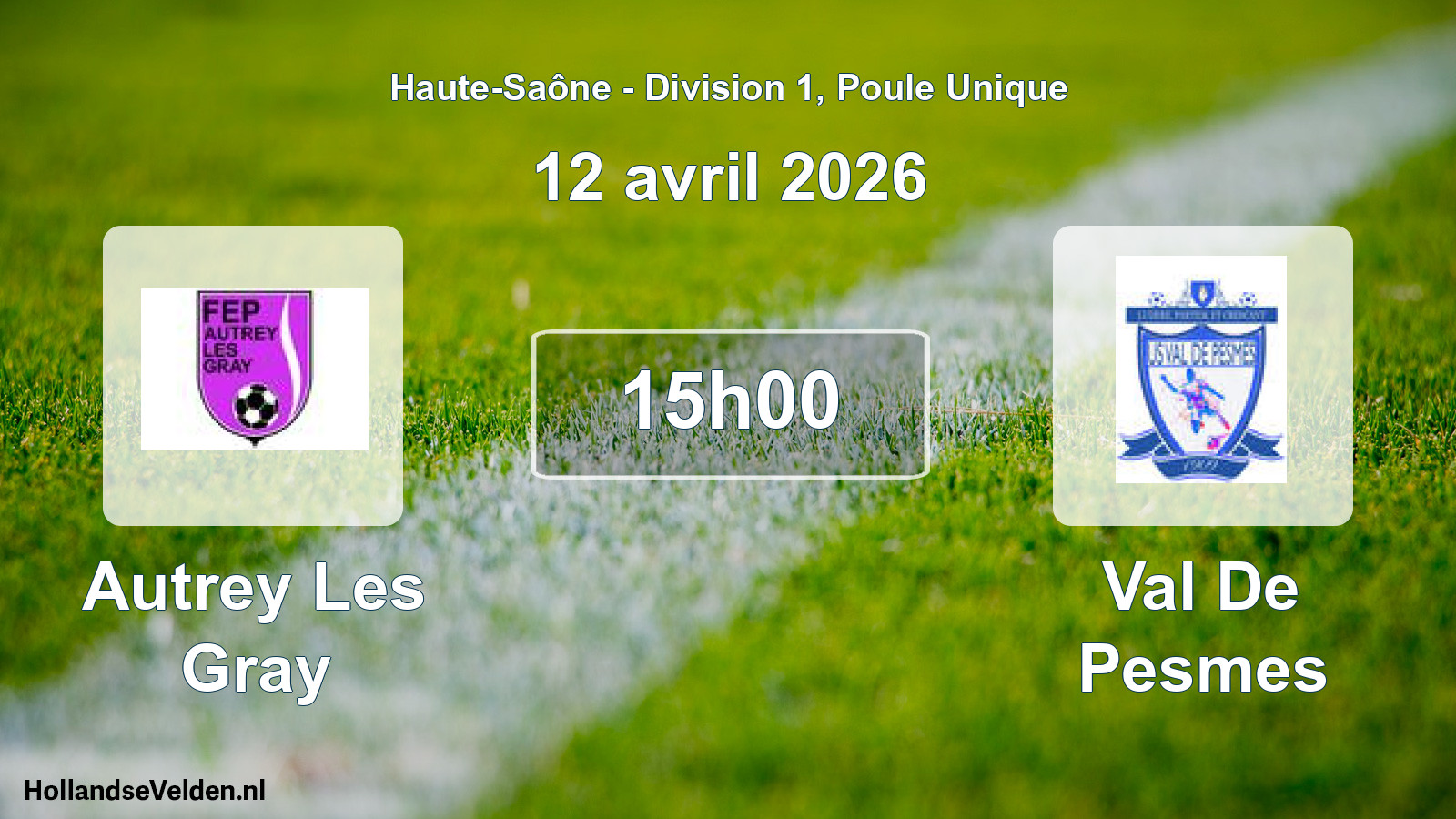 Match programmé: Autrey Les Gray - Val De Pesmes (12 avril 2026)
