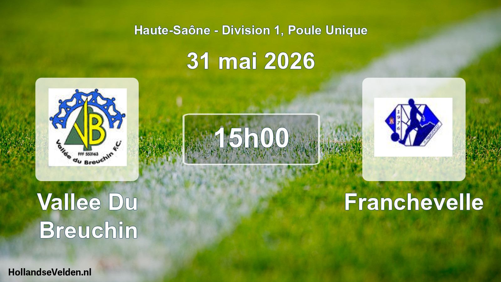 Match programmé: Vallee Du Breuchin - Franchevelle (31 mai 2026)