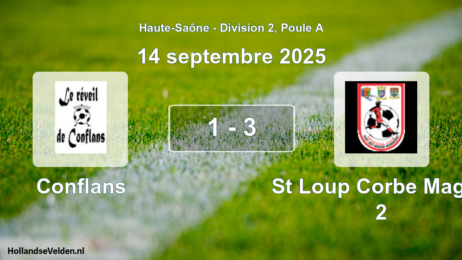 Total number of matches played: Conflans - St Loup Corbe Magno 2 1 - 3 (14 September 2025)