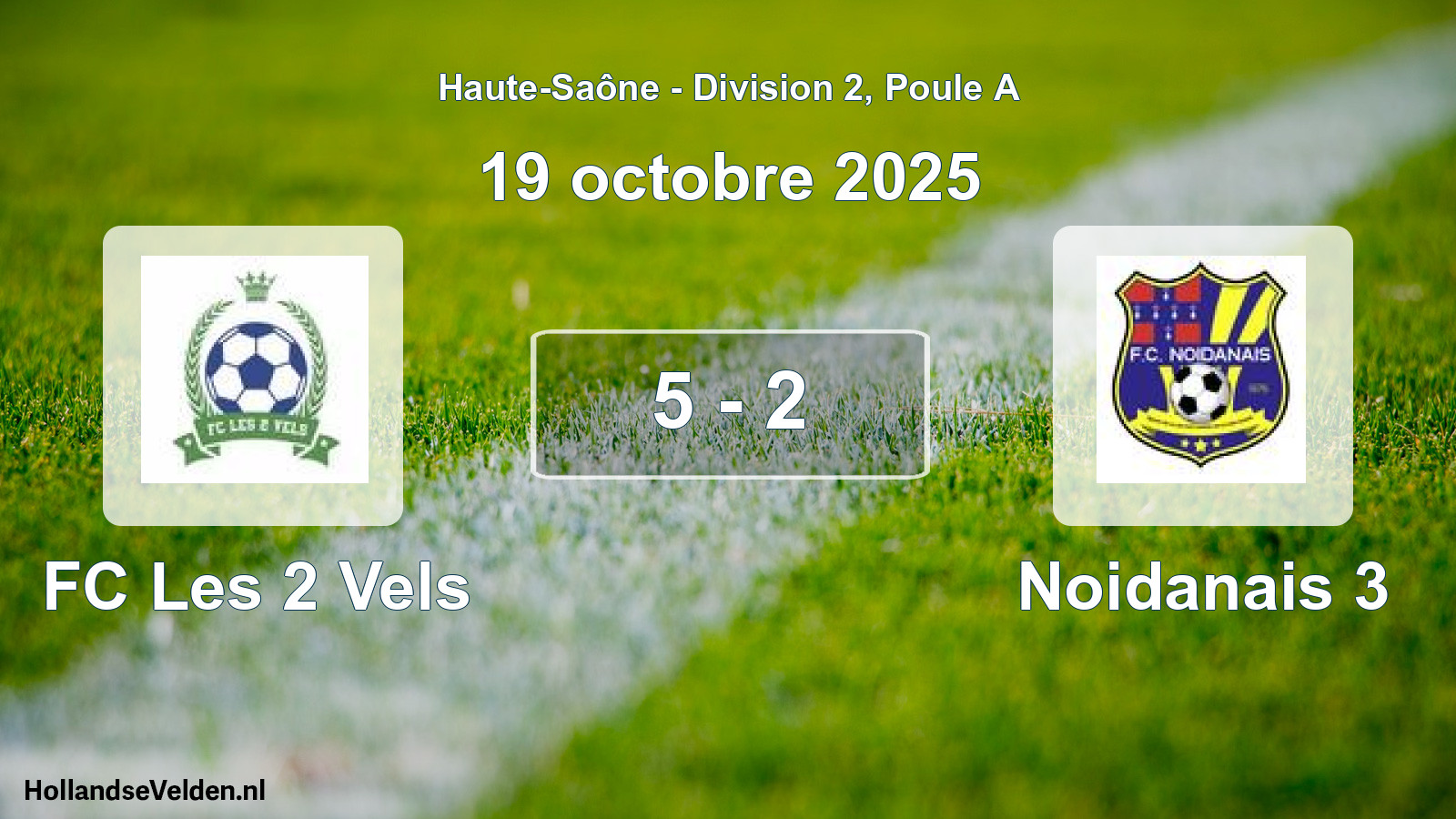 Match joué: FC Les 2 Vels - Noidanais 3 5 - 2 (19 octobre 2025)