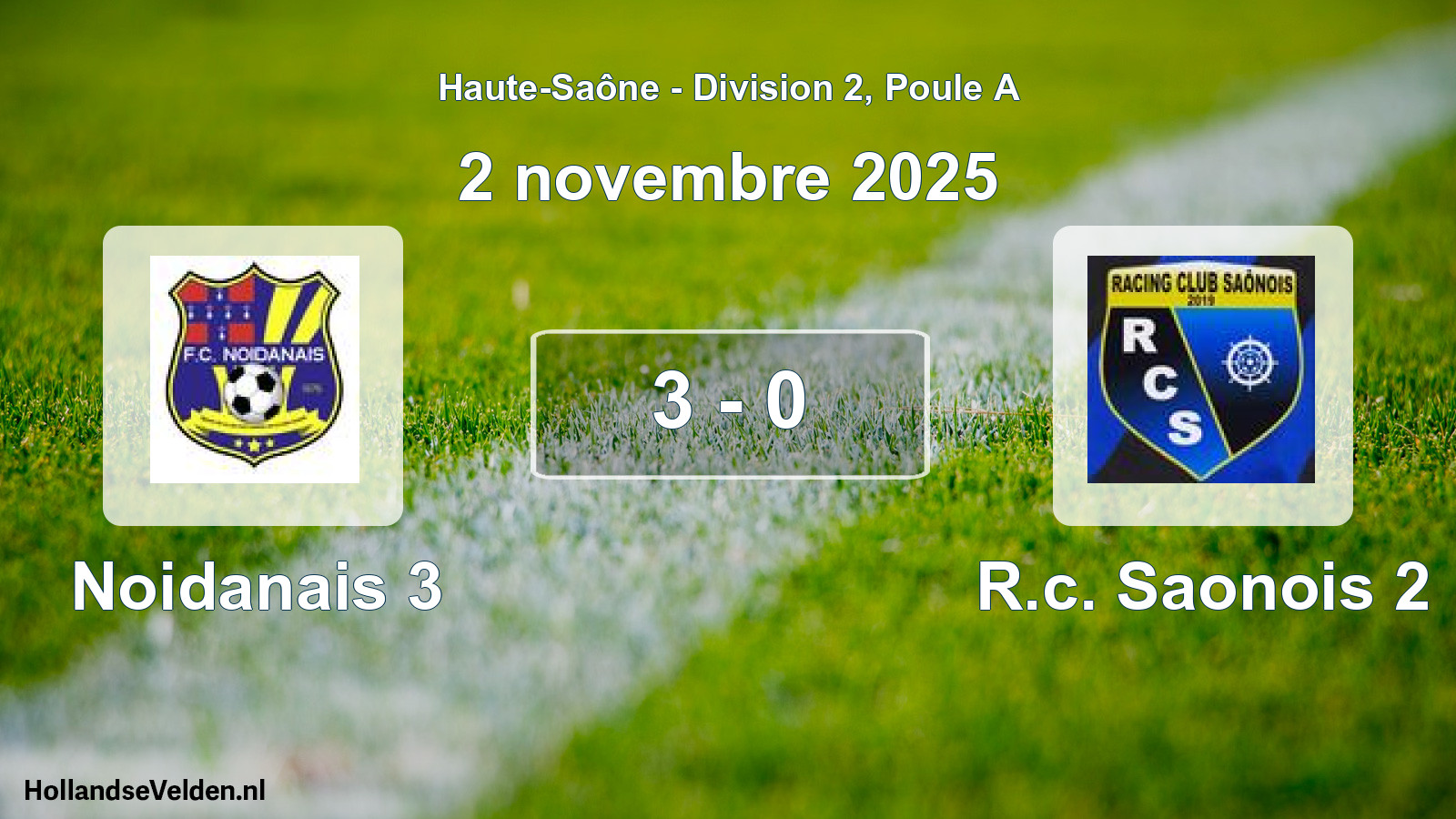 Total number of matches played: Noidanais 3 - R.c. Saonois 2 3 - 0 (2 November 2025)