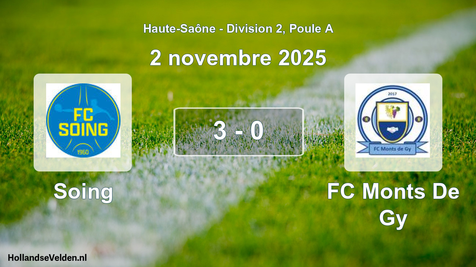 Total number of matches played: Soing - FC Monts De Gy 3 - 0 (2 November 2025)