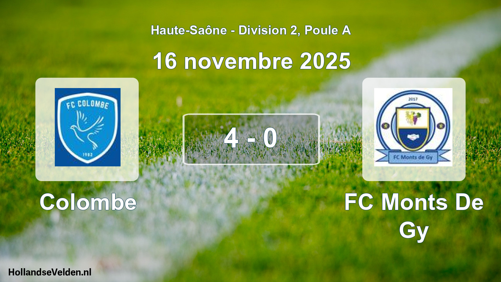 Match joué: Colombe - FC Monts De Gy 4 - 0 (16 novembre 2025)