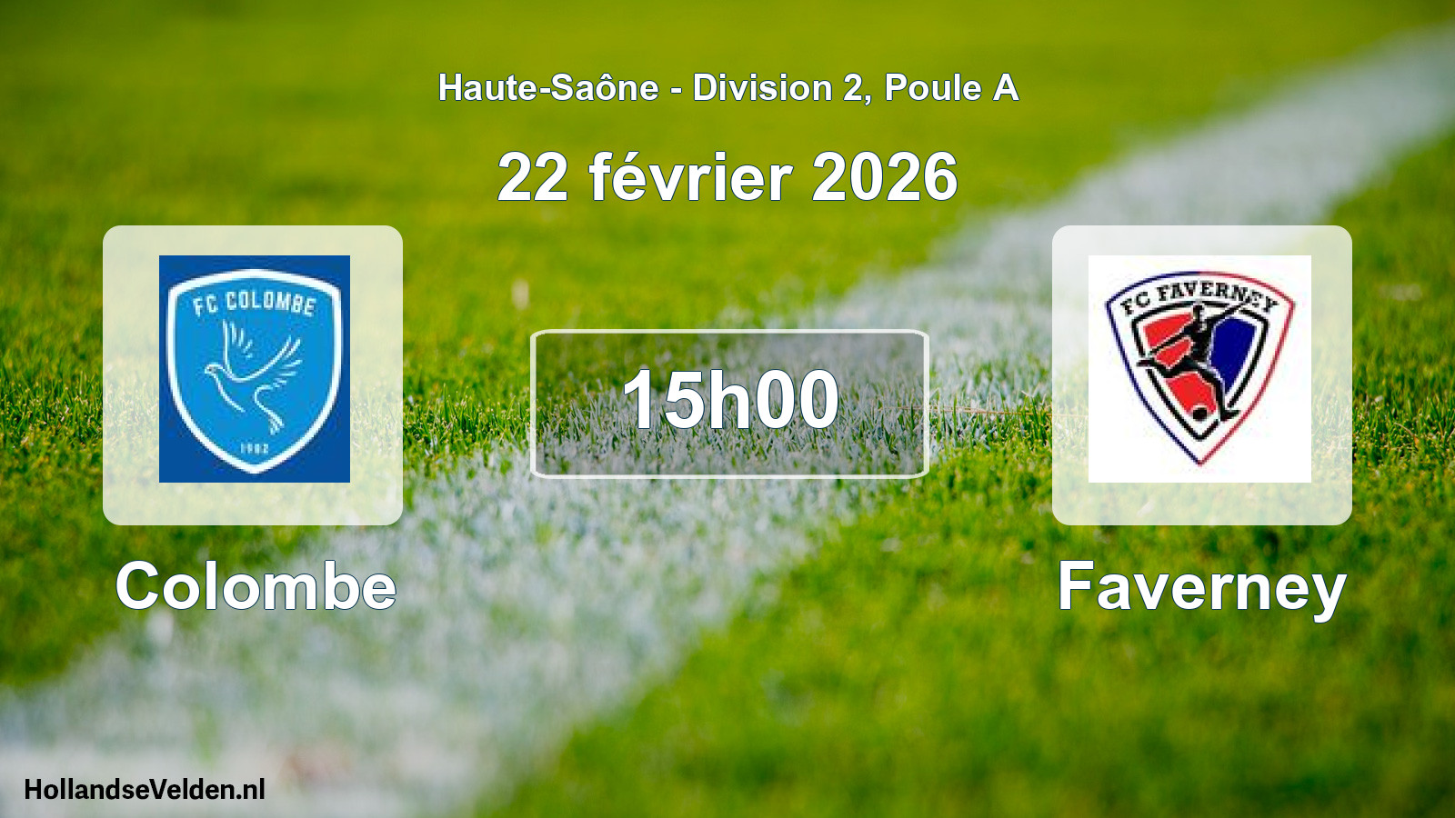 Match programmé: Colombe - Faverney (22 février 2026)
