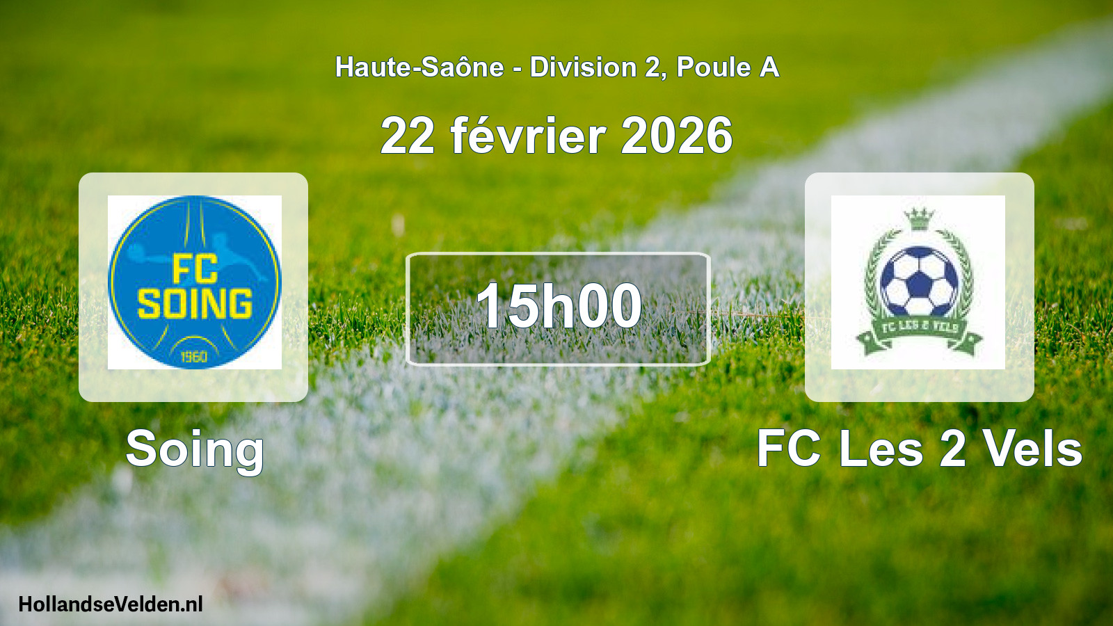 Match programmé: Soing - FC Les 2 Vels (22 février 2026)