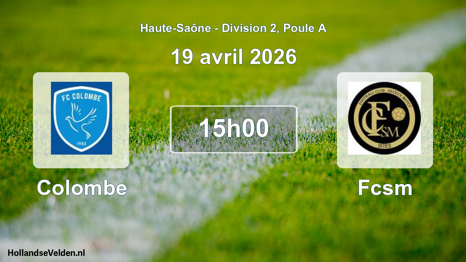 Geplande wedstrijd: Colombe - Fcsm (19 april 2026)