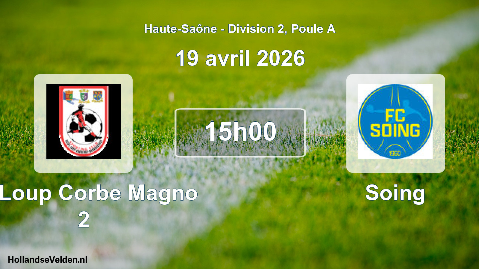 Scheduled Match: St Loup Corbe Magno 2 - Soing (19 April 2026)