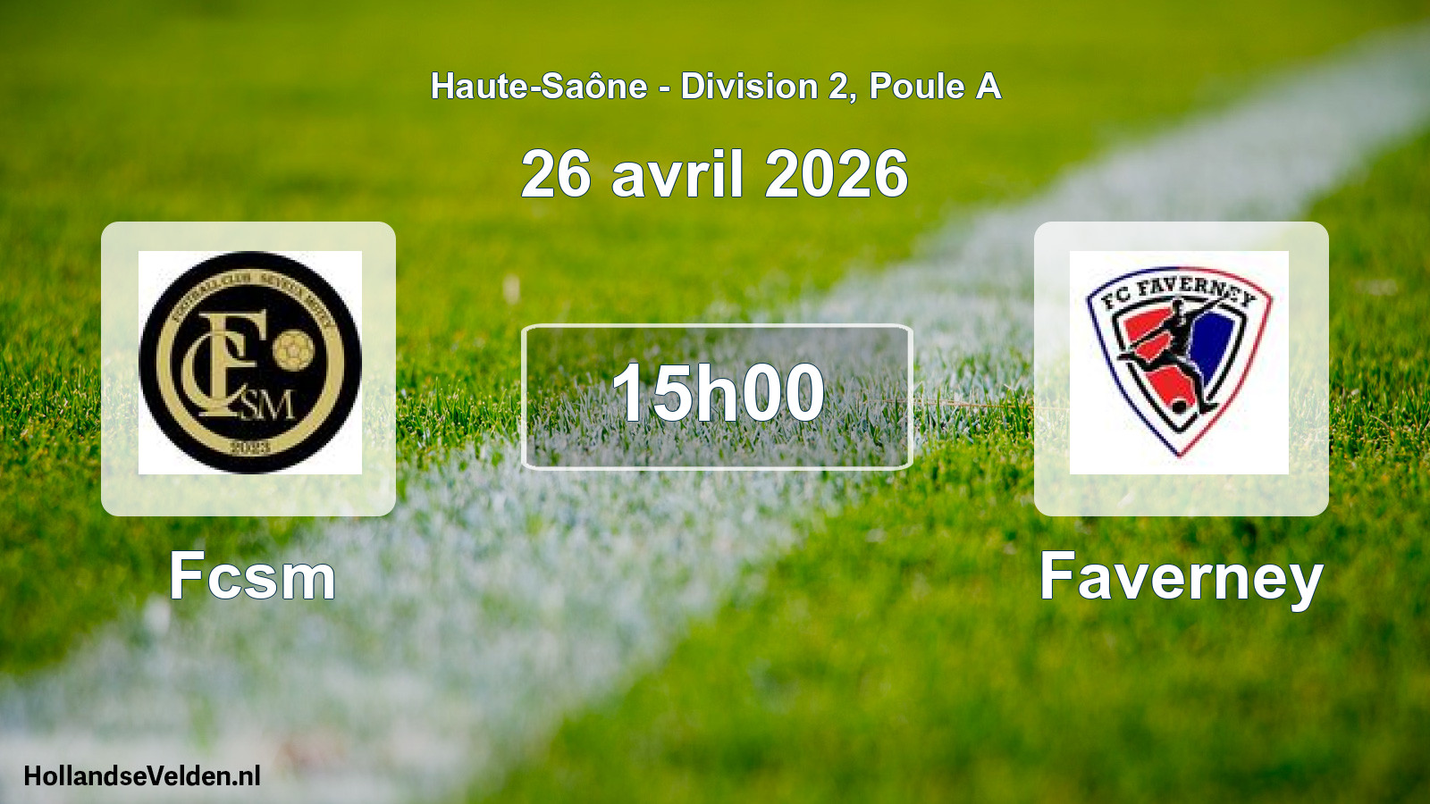 Scheduled Match: Fcsm - Faverney (26 April 2026)