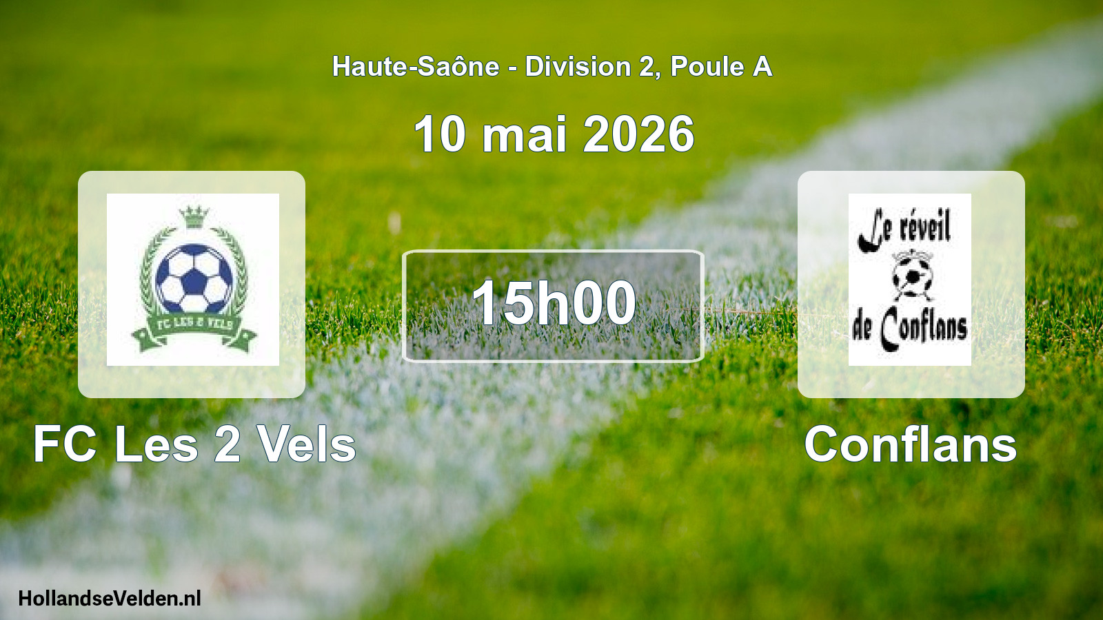 Match programmé: FC Les 2 Vels - Conflans (10 mai 2026)