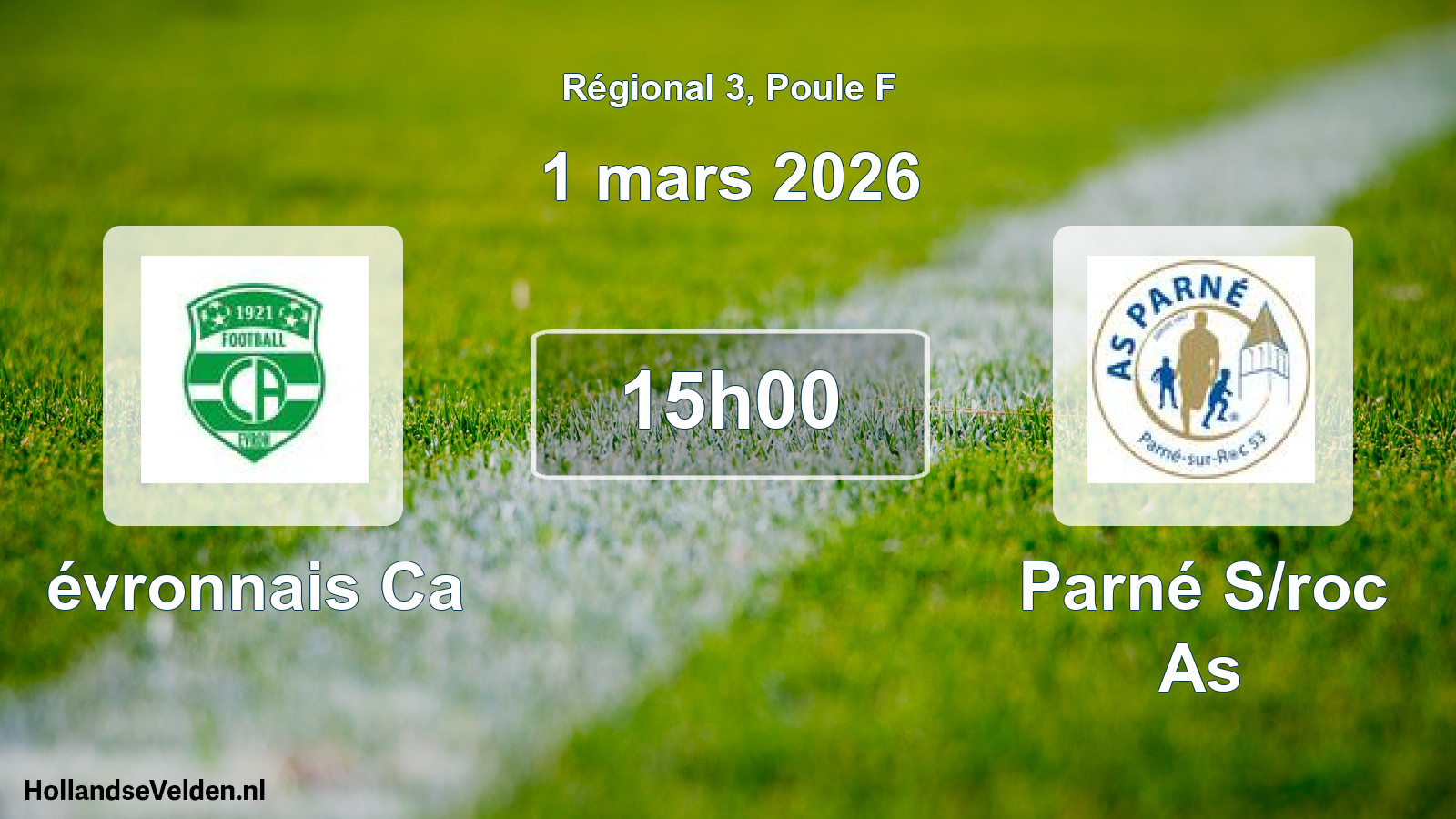 Scheduled Match: évronnais Ca - Parné S/roc As (1 March 2026)